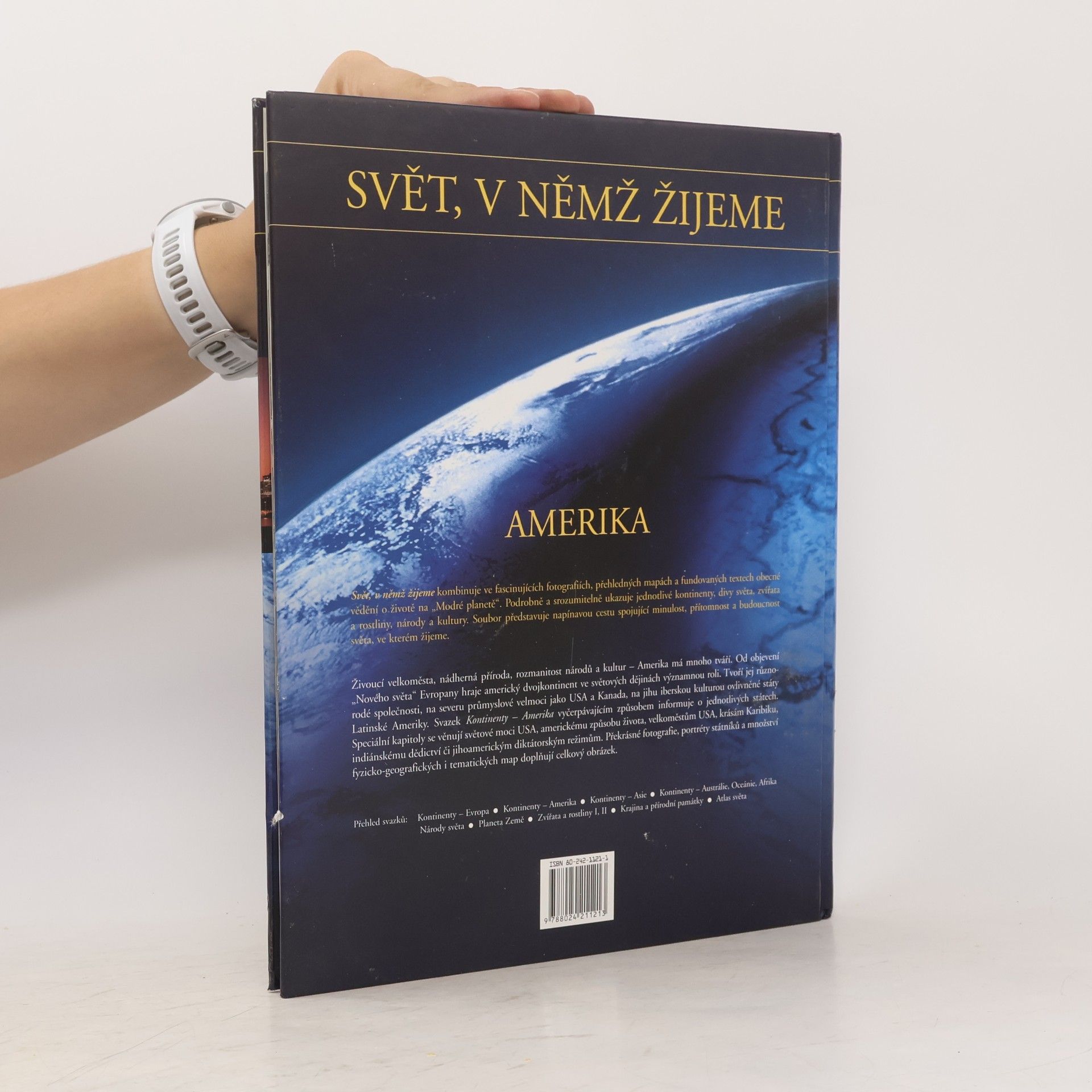 Otto Zwettler Svět, v němž žijeme. Amerika