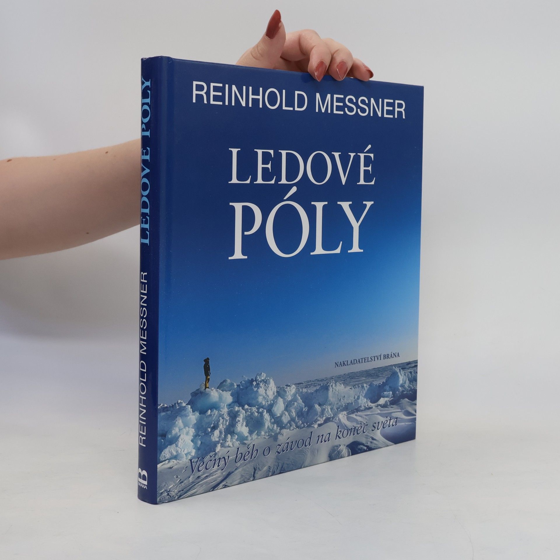 Ledové póly: Věčný běh o závod na konec světa