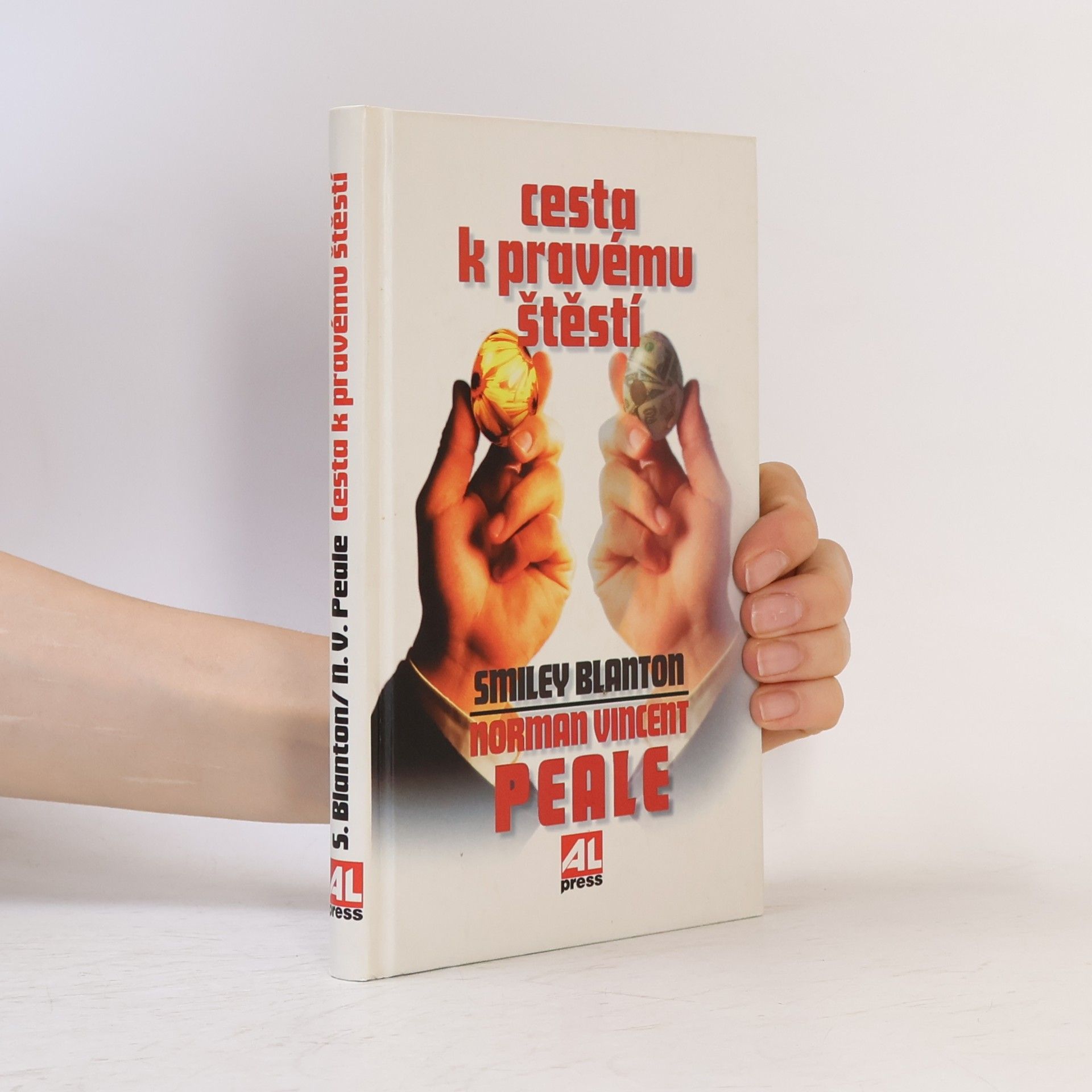 Norman Vincent Peale Cesta k pravému štěstí