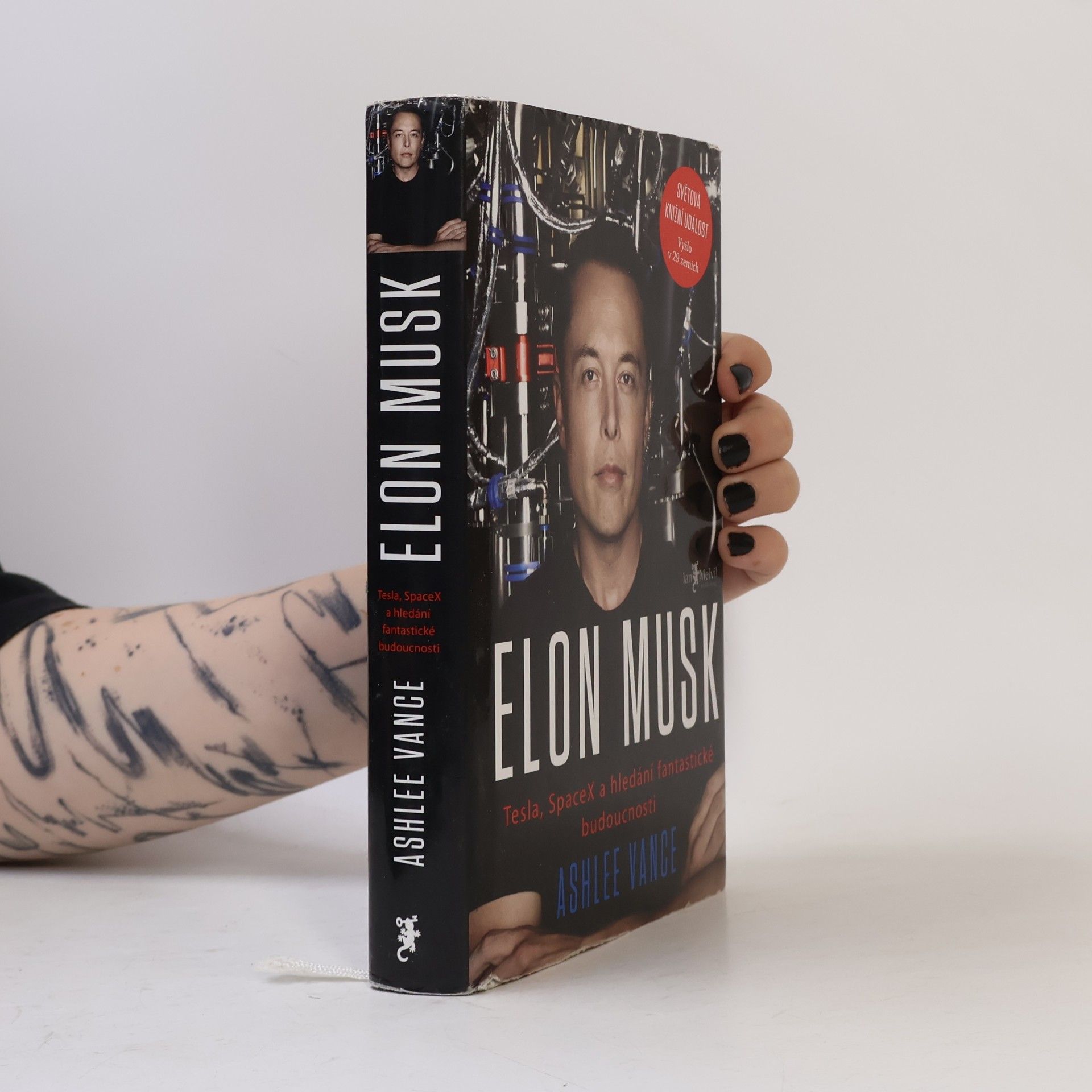 Ashlee Vance Elon Musk. Tesla, SpaceX a hledání fantastické budoucnosti