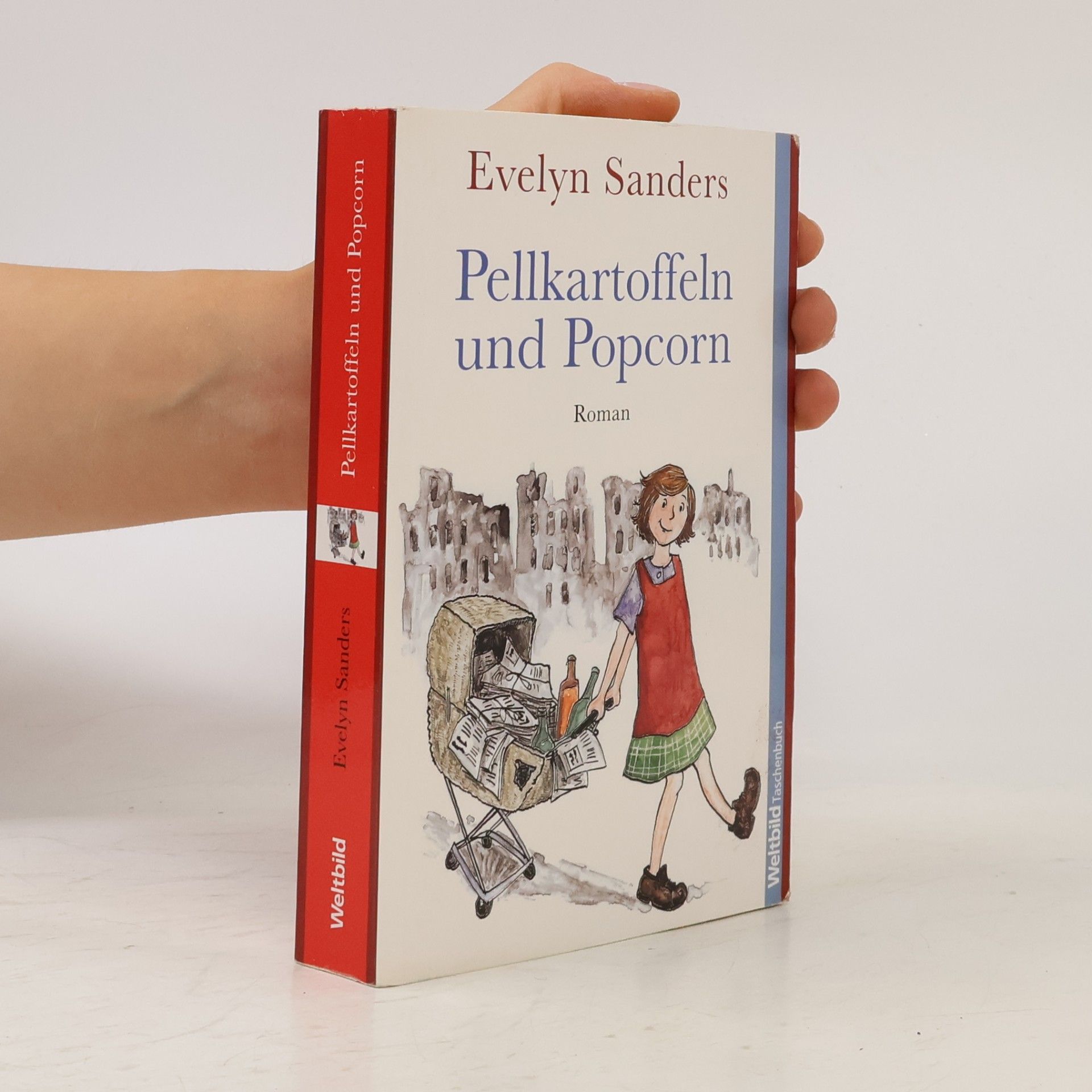 Evelyn Sanders Pellkartoffeln und Popcorn