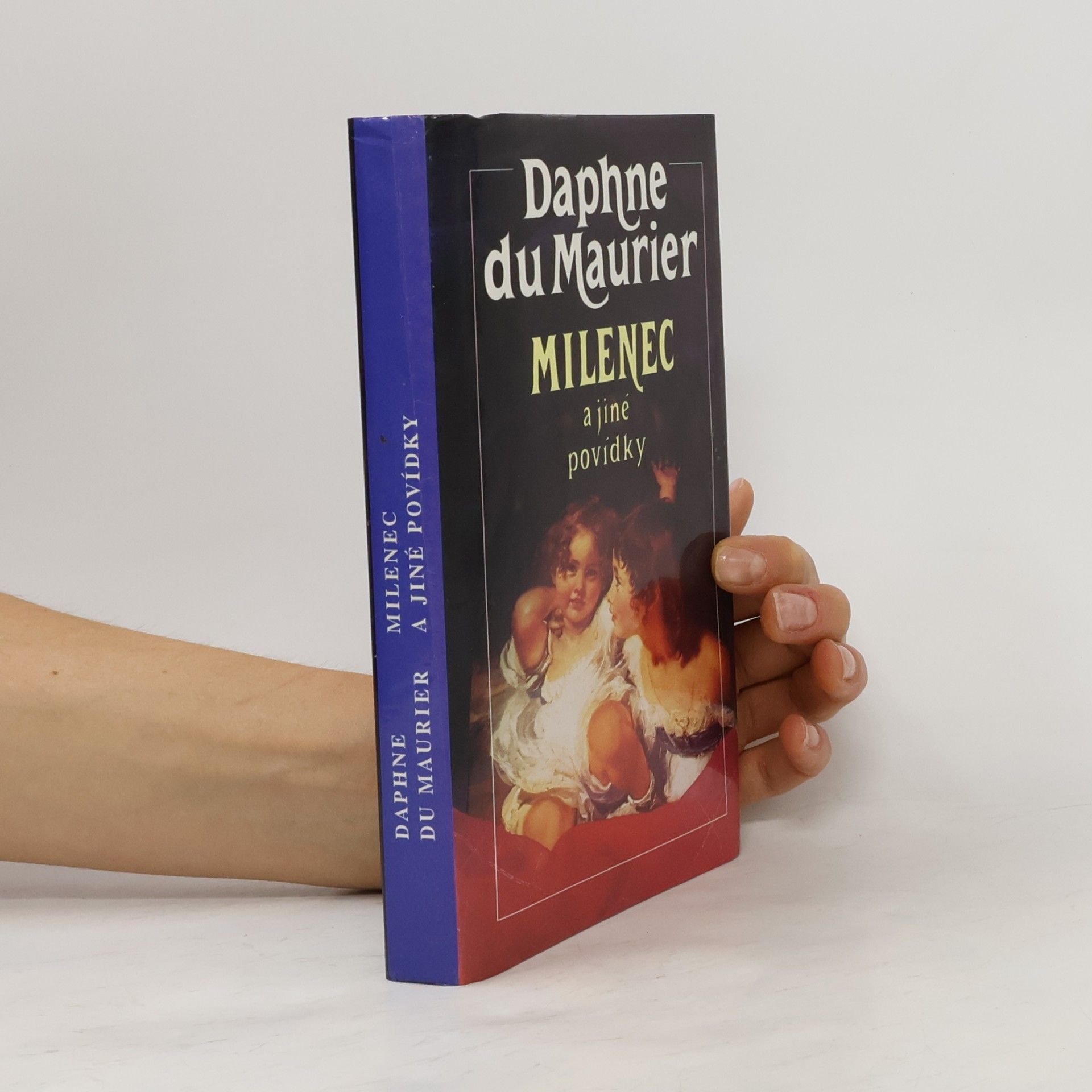Daphne du Maurierová Milenec a jiné povídky