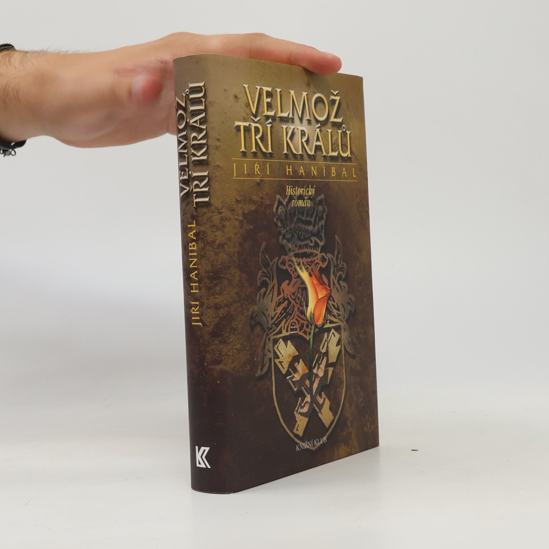 Jiří Hanibal Velmož tří králů
