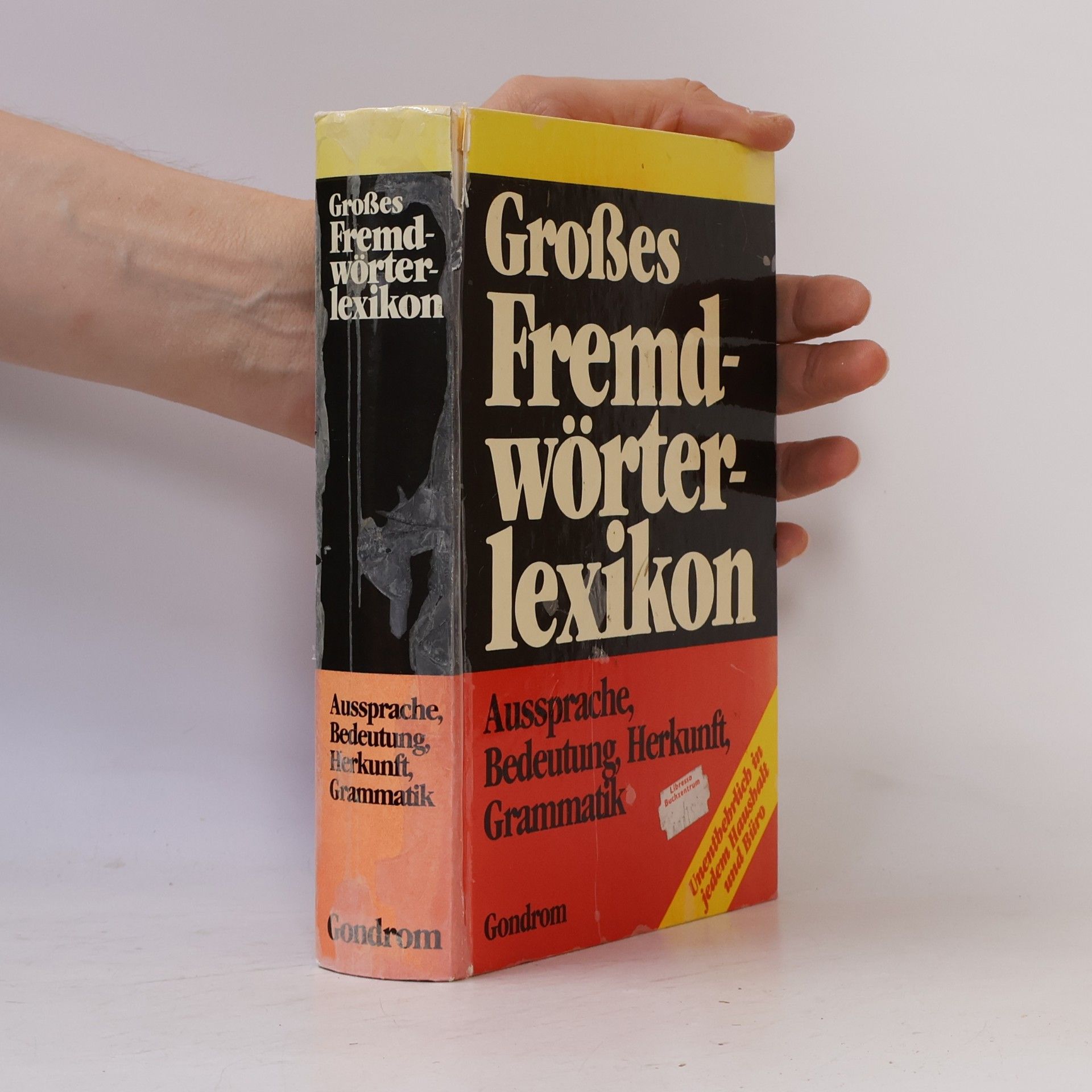 Autorenkollektiv Großes Fremdwörterlexikon