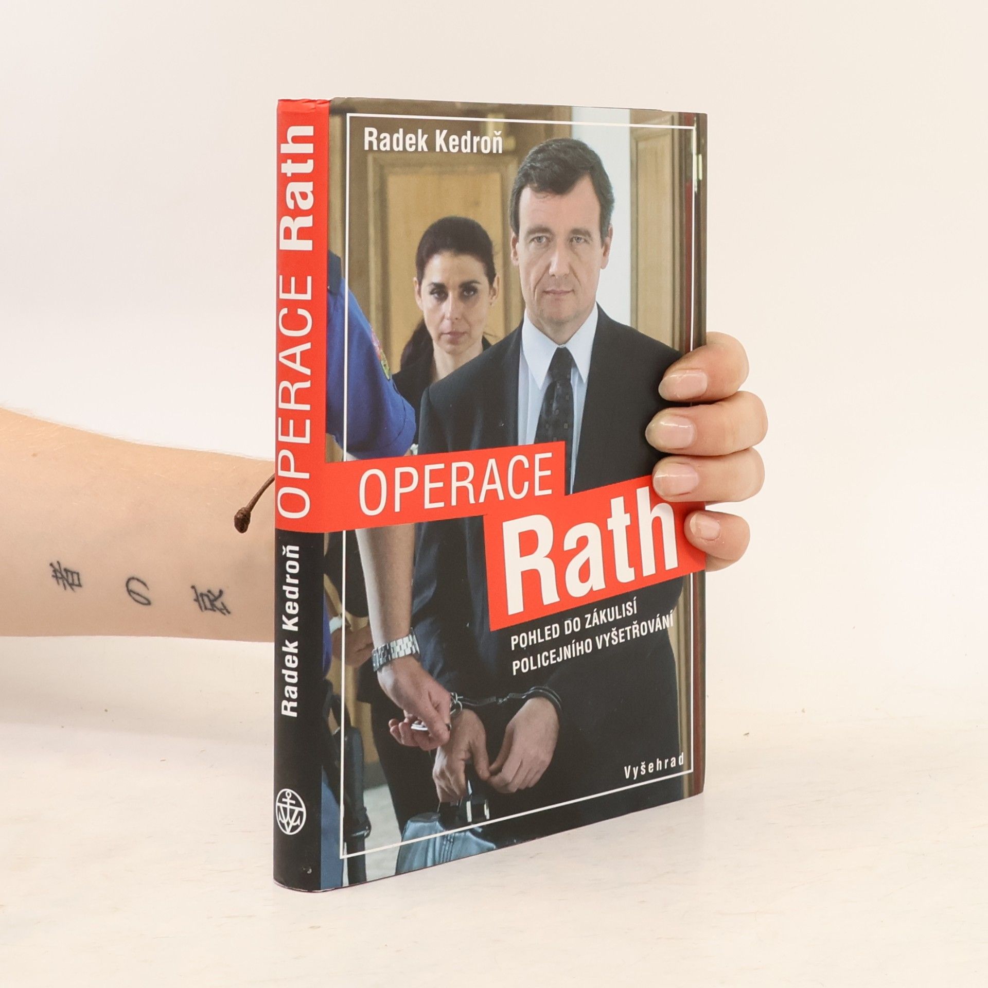 Radek Kedroň Operace Rath