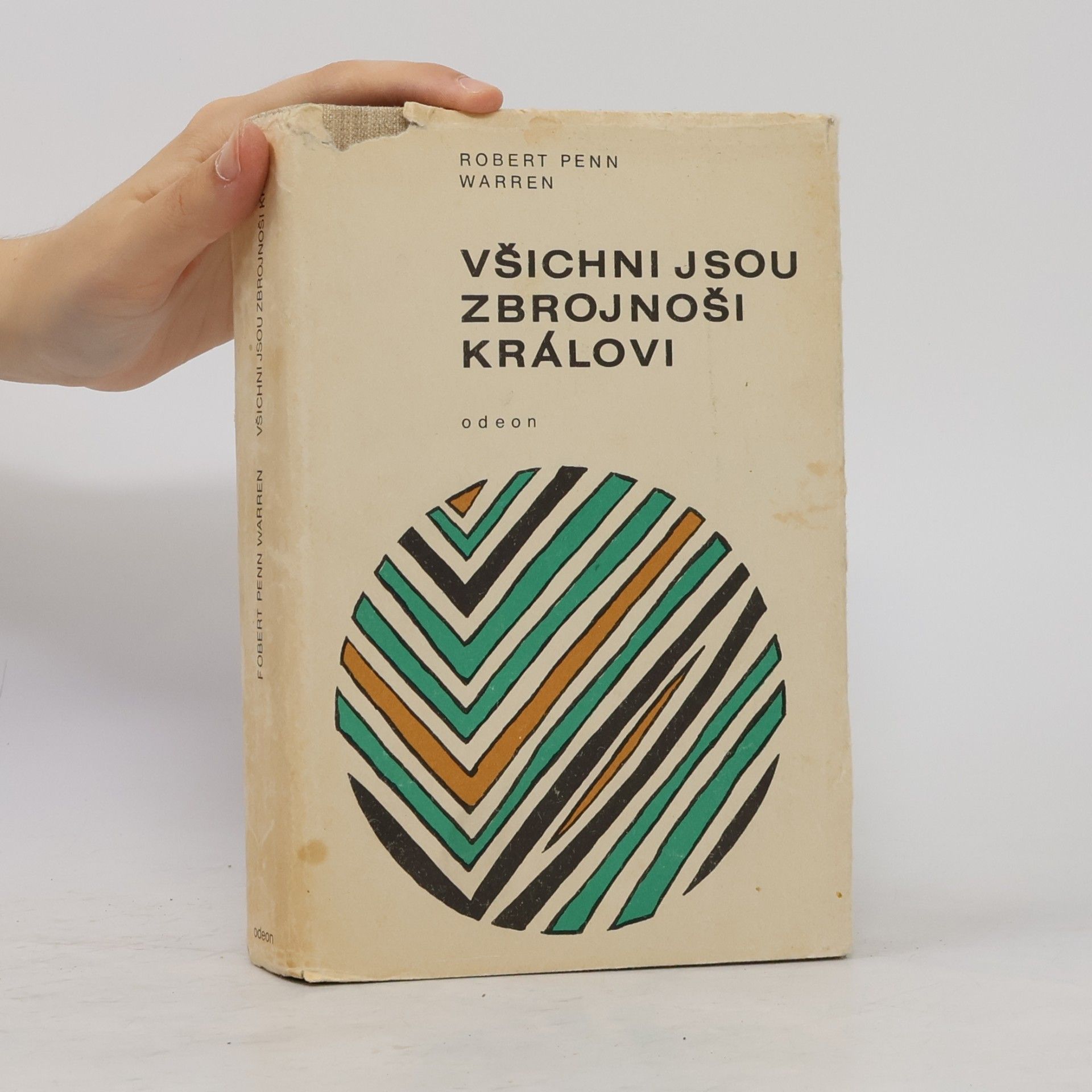 Robert Penn Warren Všichni jsou zbrojnoši královi