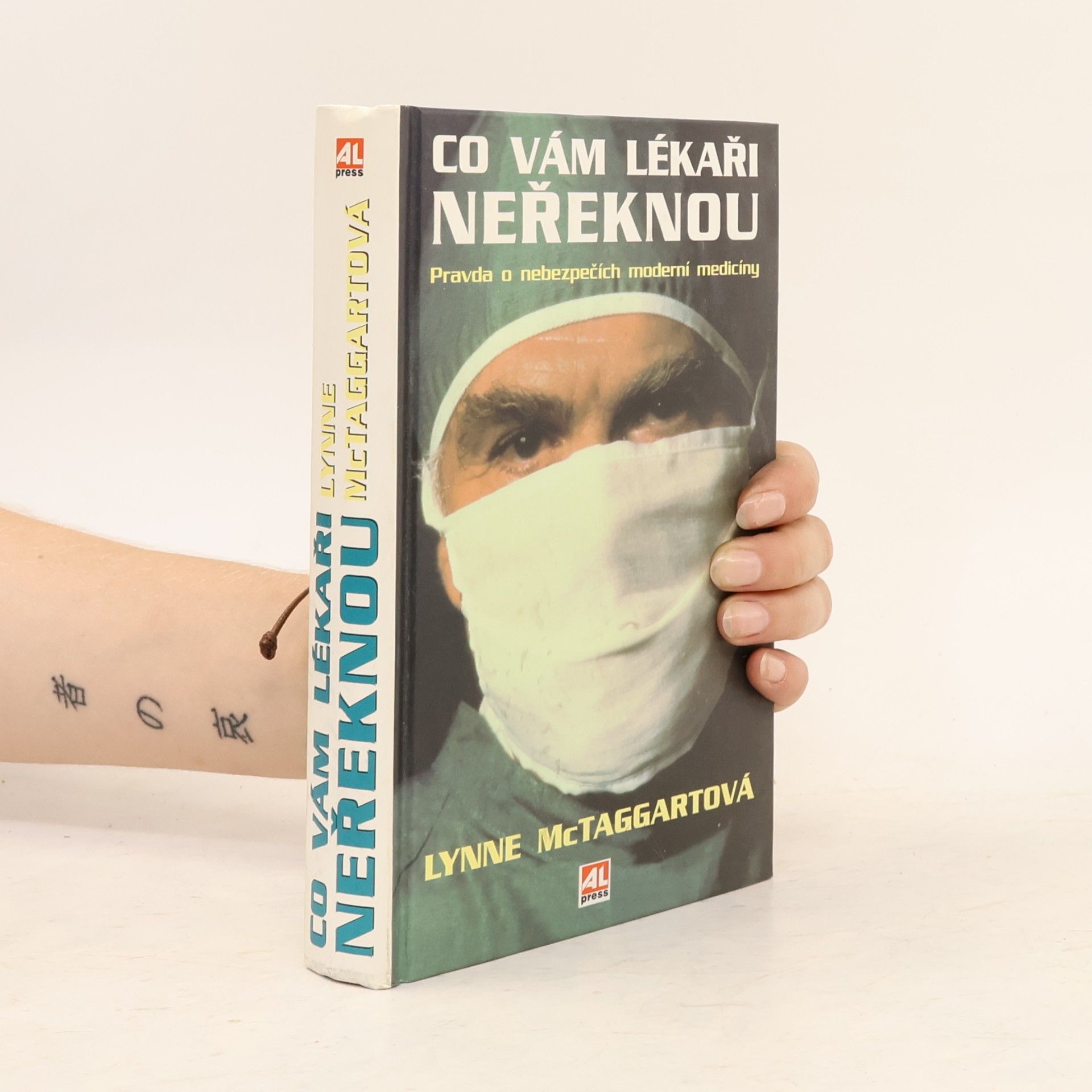 Lynne McTaggart Co vám lékaři neřeknou