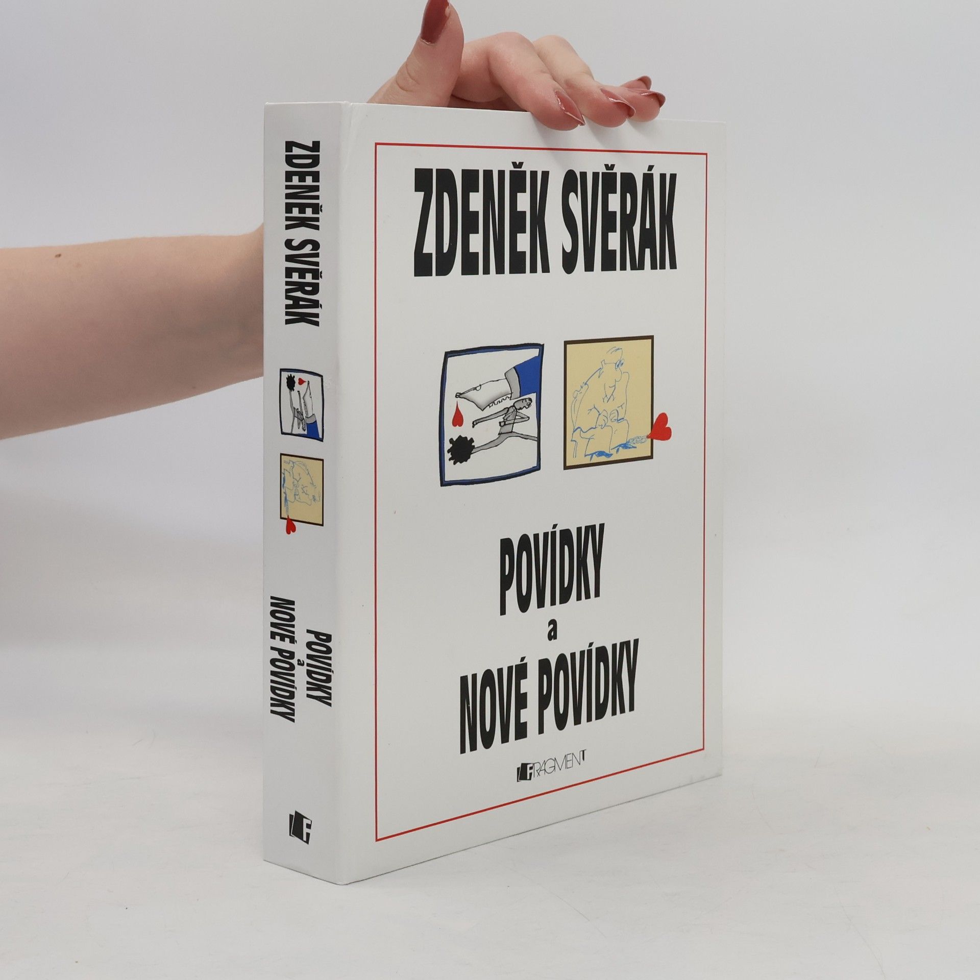 Zdeněk Svěrák Povídky. Nové povídky