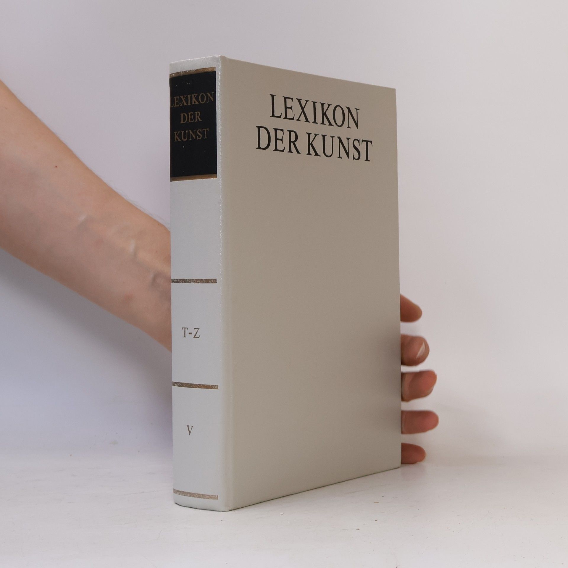 Autorenkollektiv Lexikon der Kunst 5. T-Z