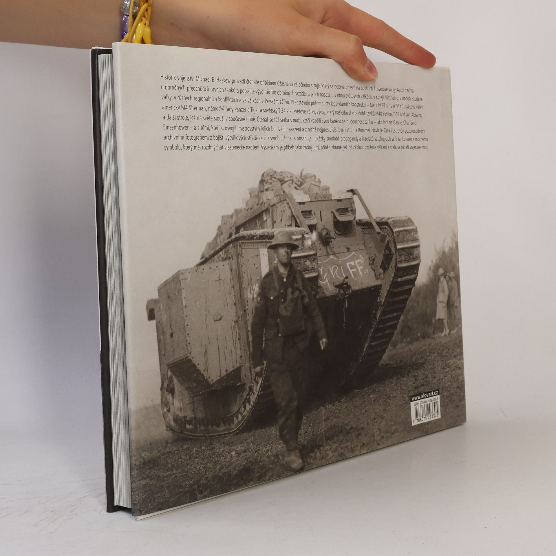 Michael E. Haskew Tank - 100 let nejvýznamnějšího bojového vozidla