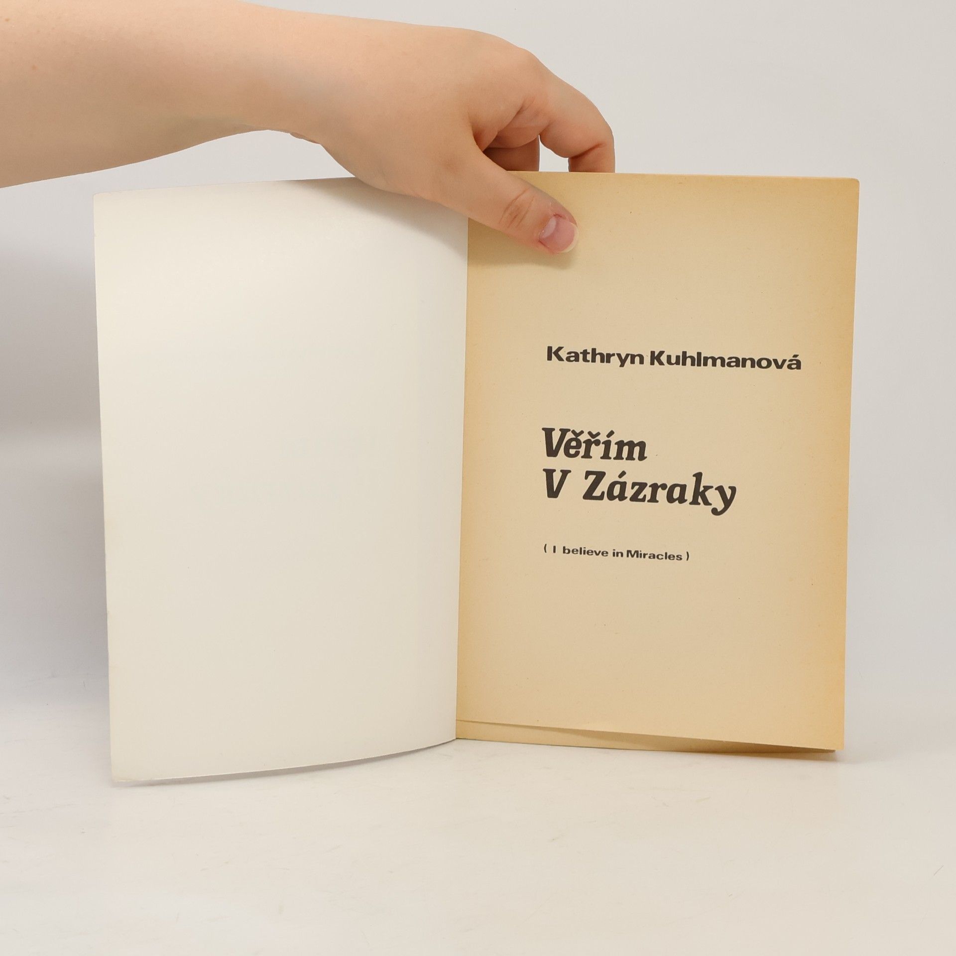 Kathryn Kuhlman Věřím v zázraky