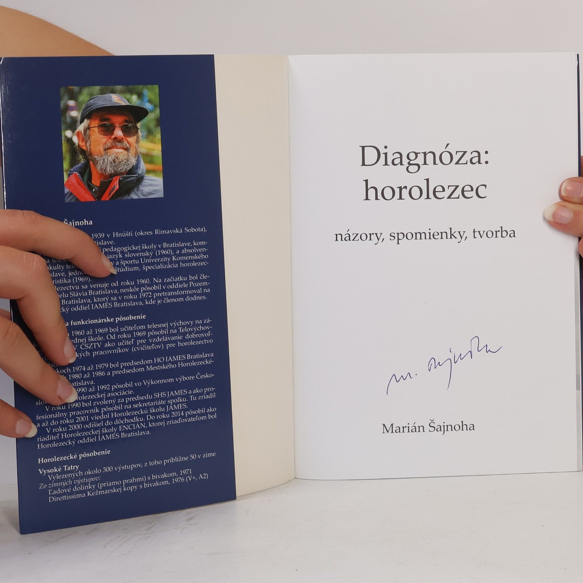Marián Šajnoha Diagnóza: horolezec