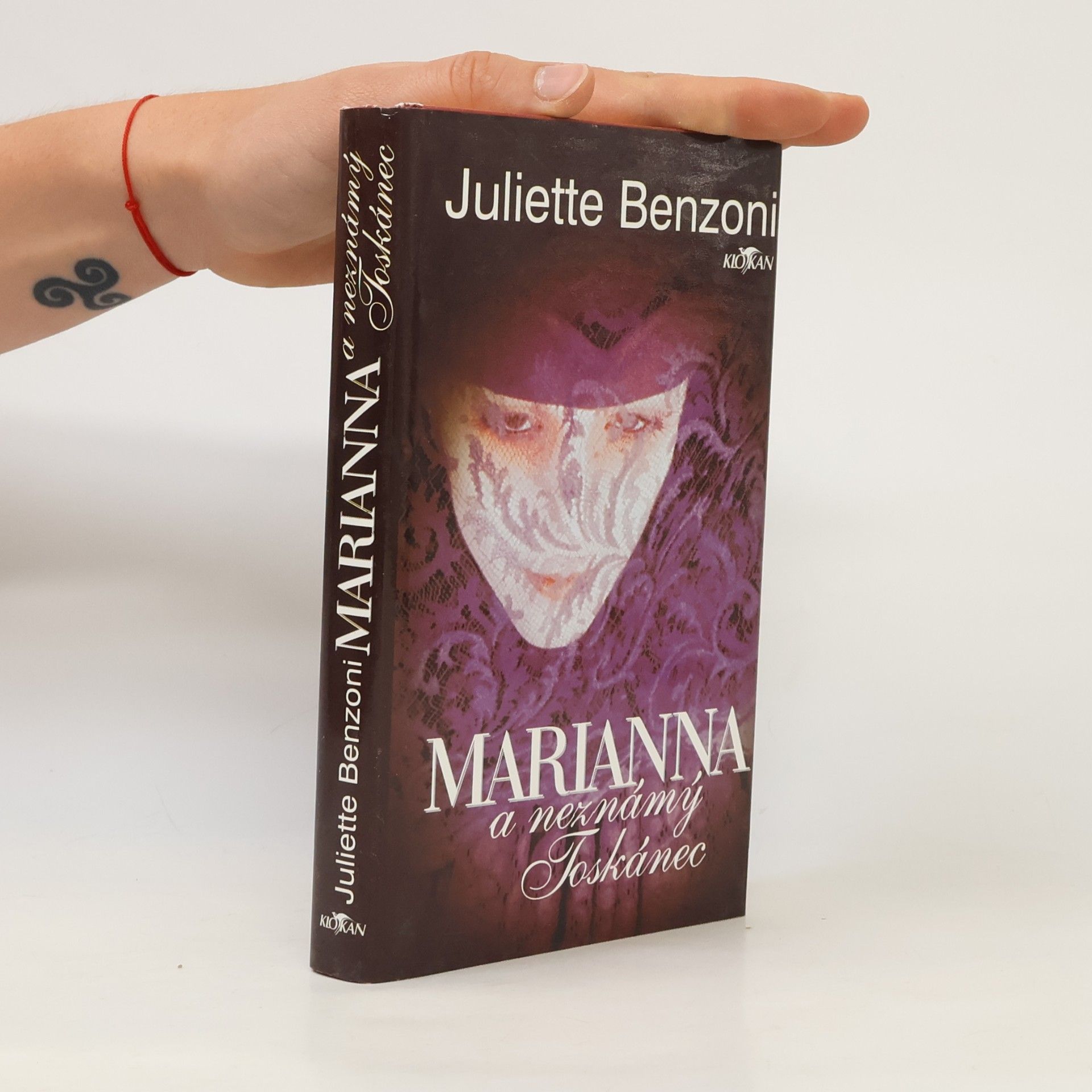 Juliette Benzoni Marianna a neznámý Toskánec