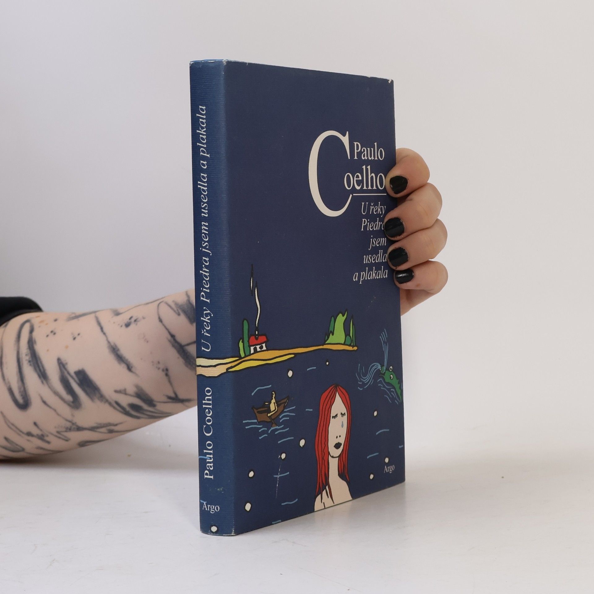 Paulo Coelho U řeky Piedra jsem usedla a plakala