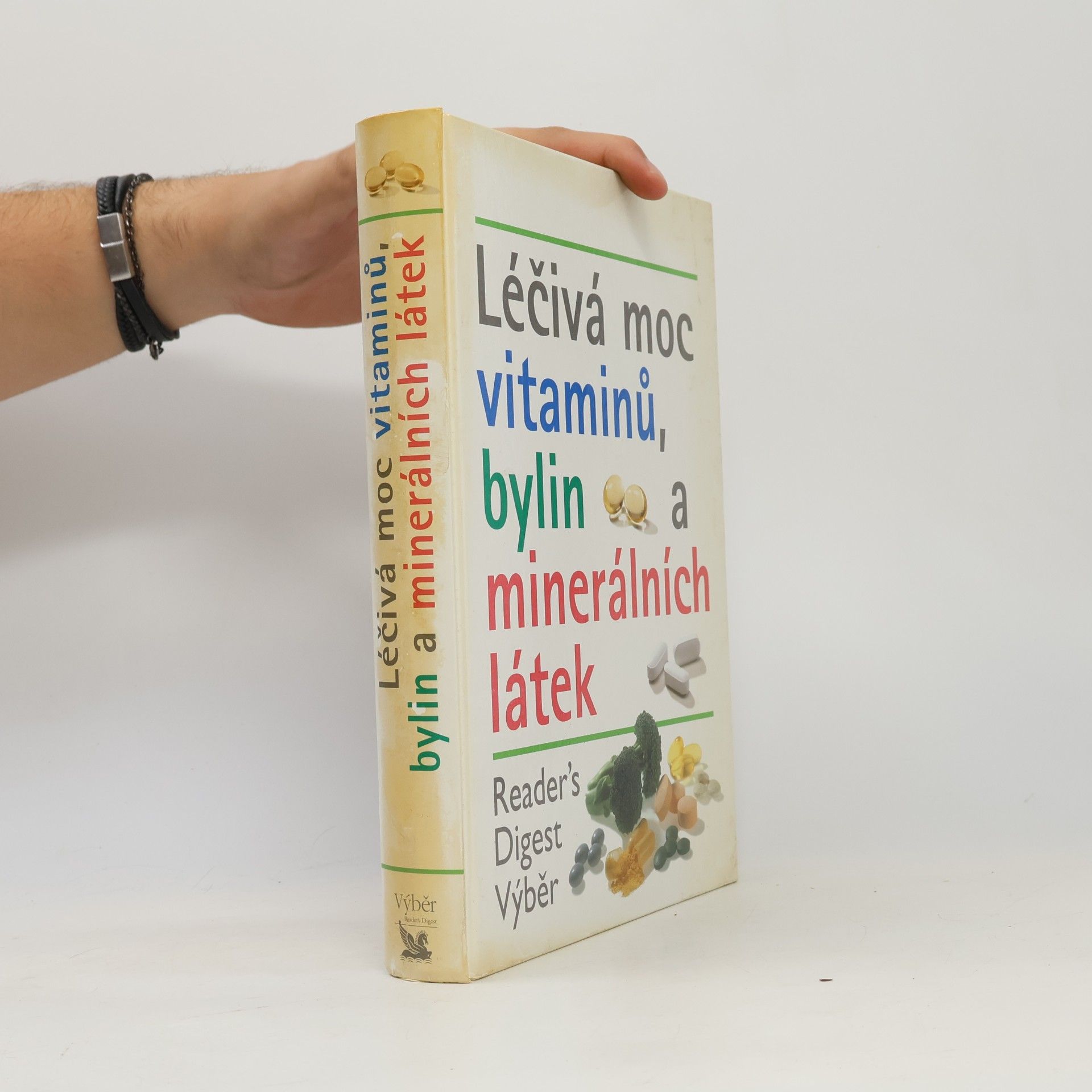 Autores varios Léčivá moc vitaminů, bylin a minerálních látek