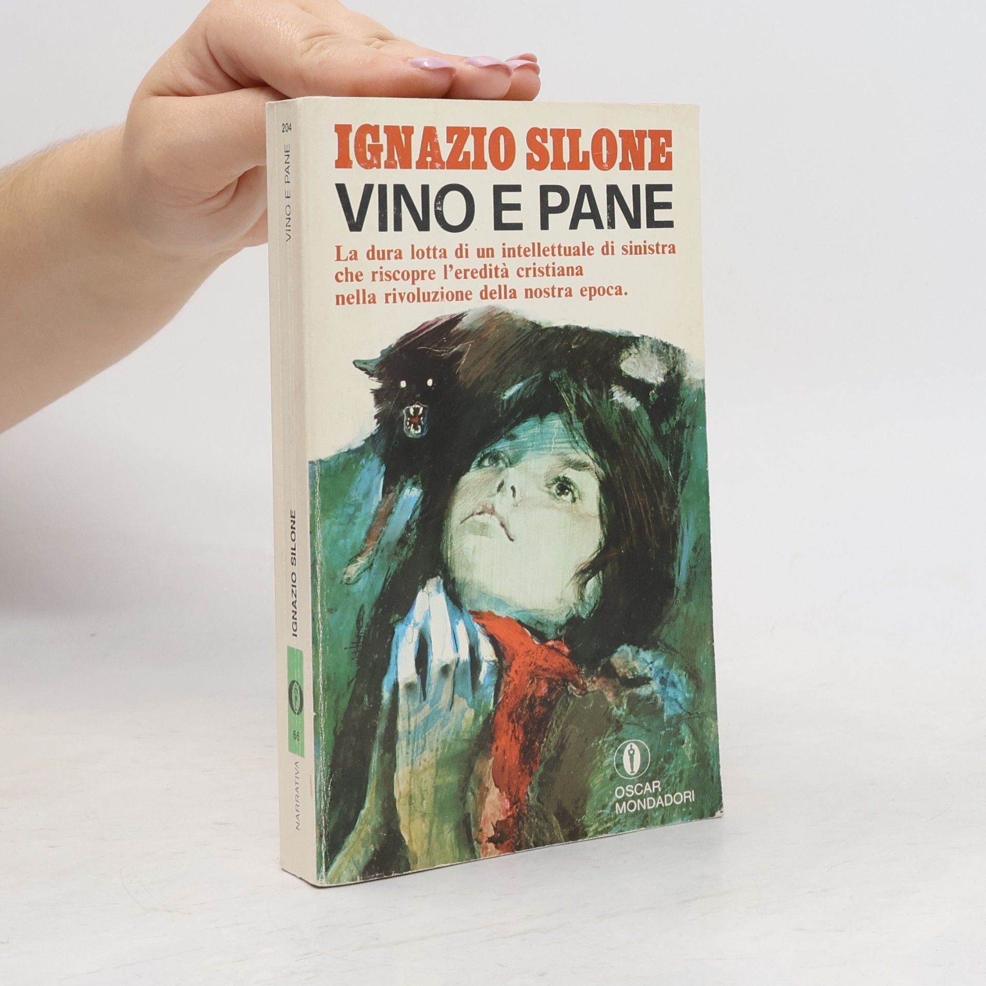 Ignazio Silone Vino e pane