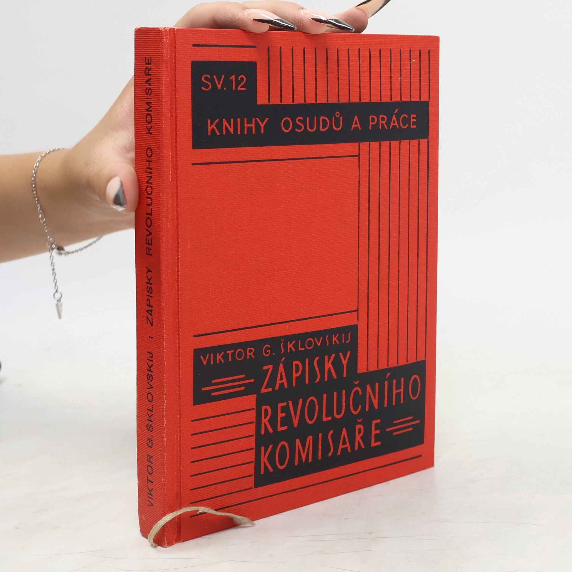 Viktor G. Sklovskij Zápisky revolučního komisaře