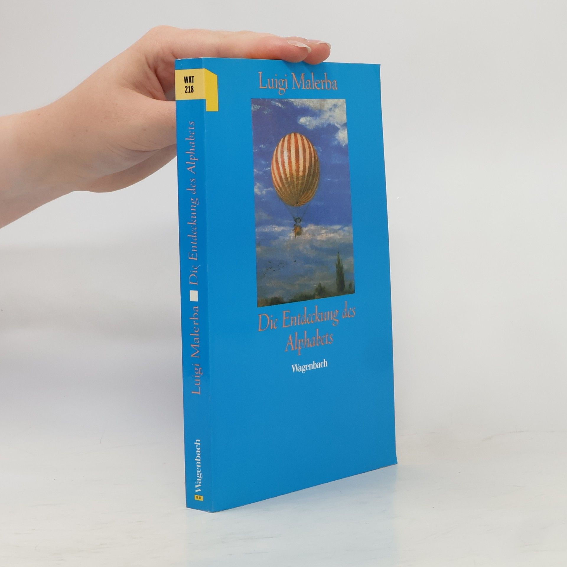 Luigi Malerba Die Entdeckung des Alphabets