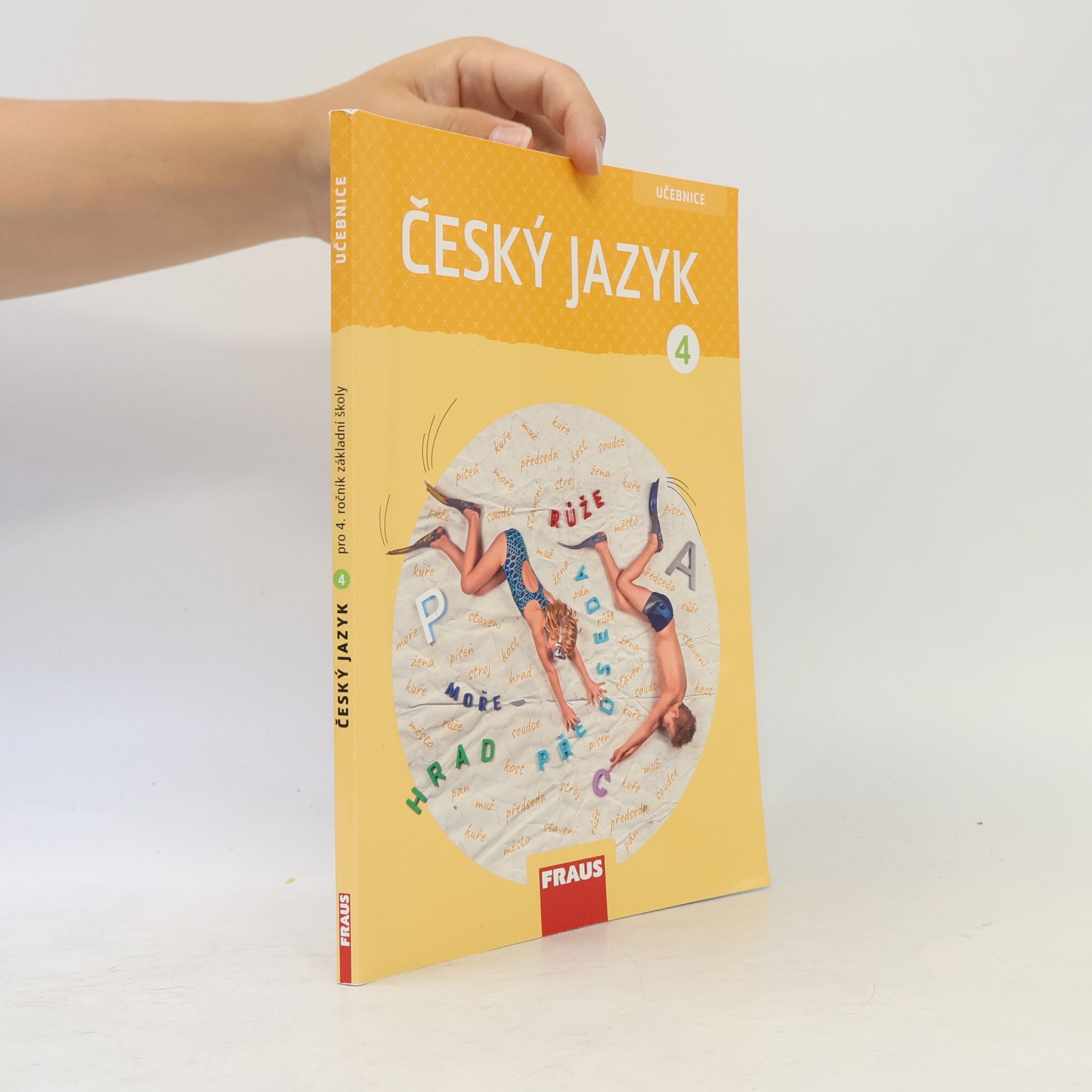 Veronika Nespěšná Český jazyk : pro 4. ročník základní školy