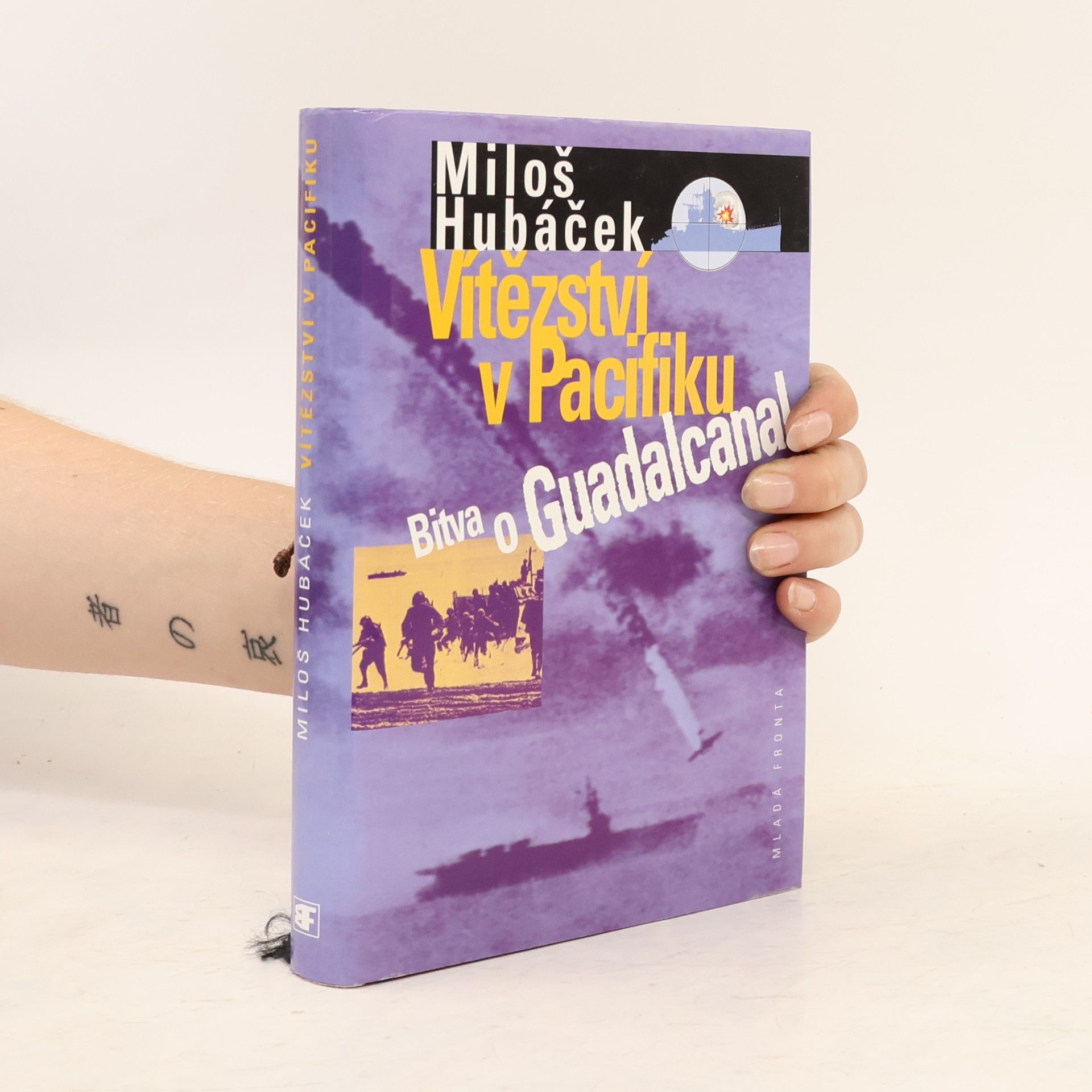 Miloš Hubáček Vítězství v Pacifiku. Bitva o Guadalcanal