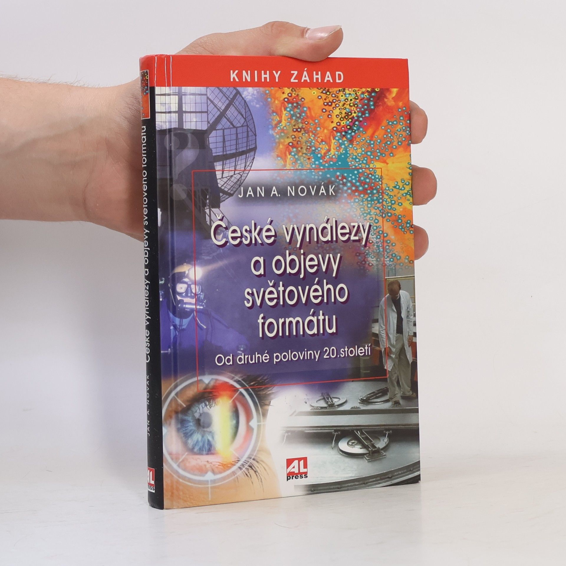 Jan A. Novák České vynálezy a objevy světového formátu: Od druhé poloviny 20. století