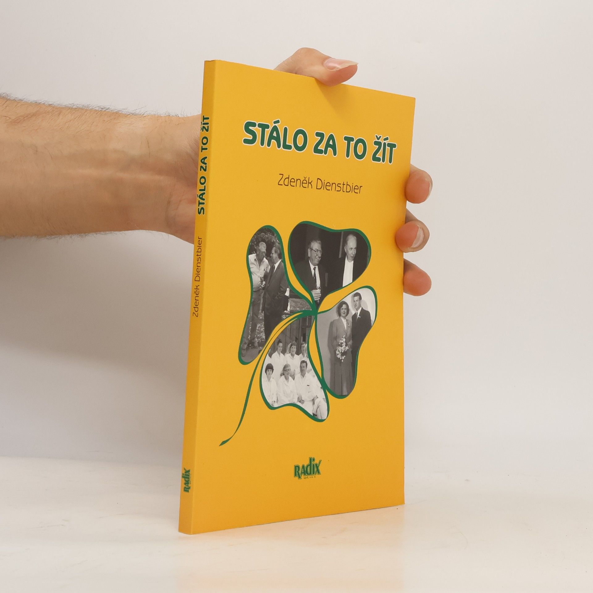 Zdeněk Dienstbier Stálo za to žít