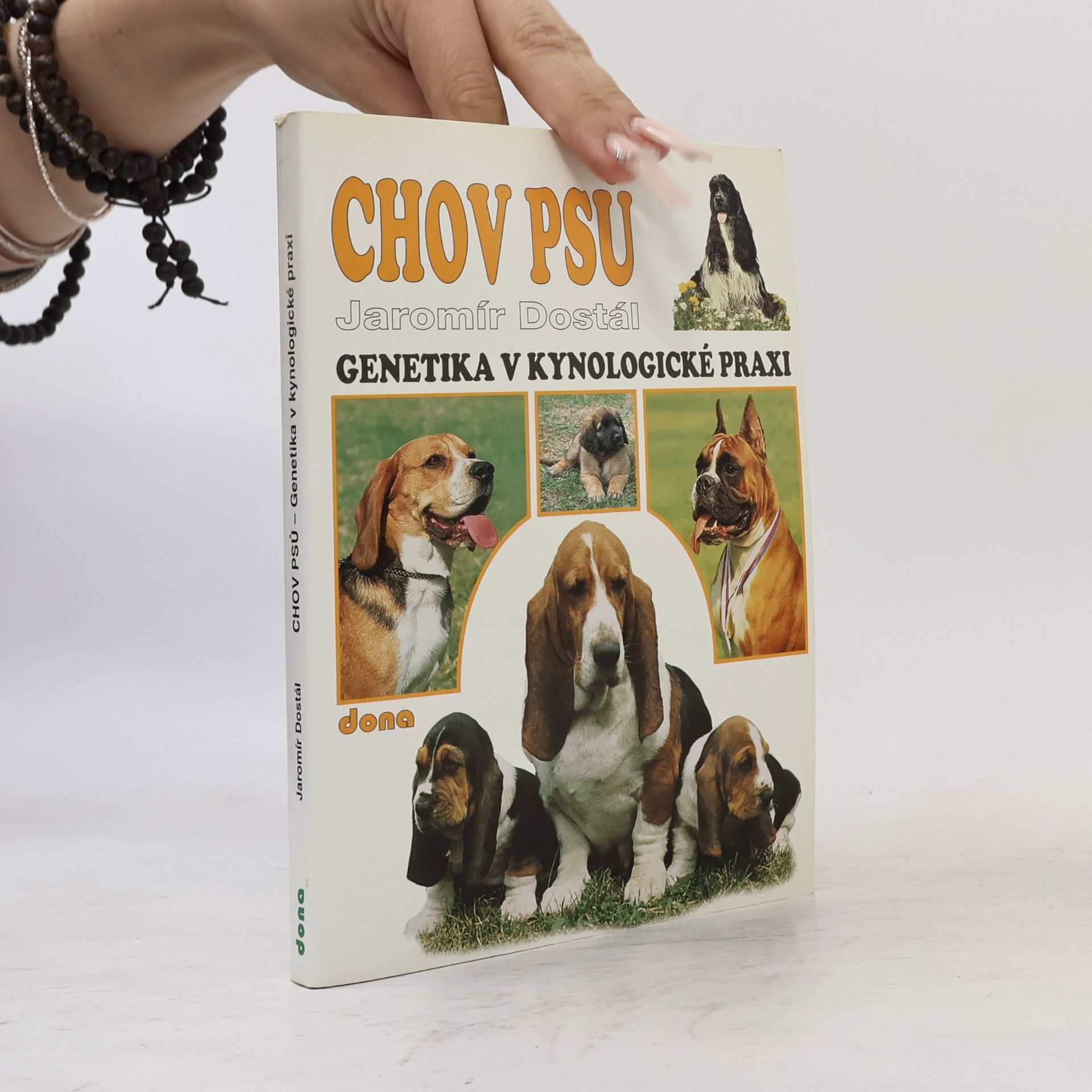 Libuše Koberová Chov psů : genetika v kynologické praxi