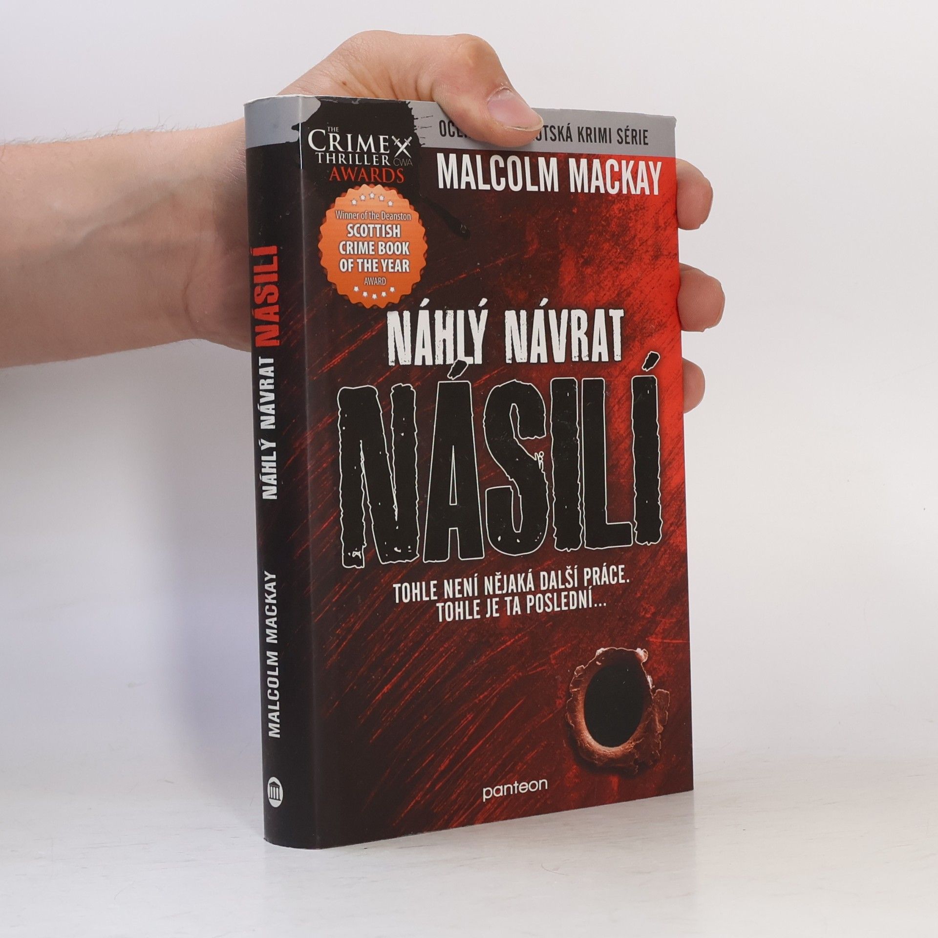 Malcolm Mackay Náhlý návrat násilí