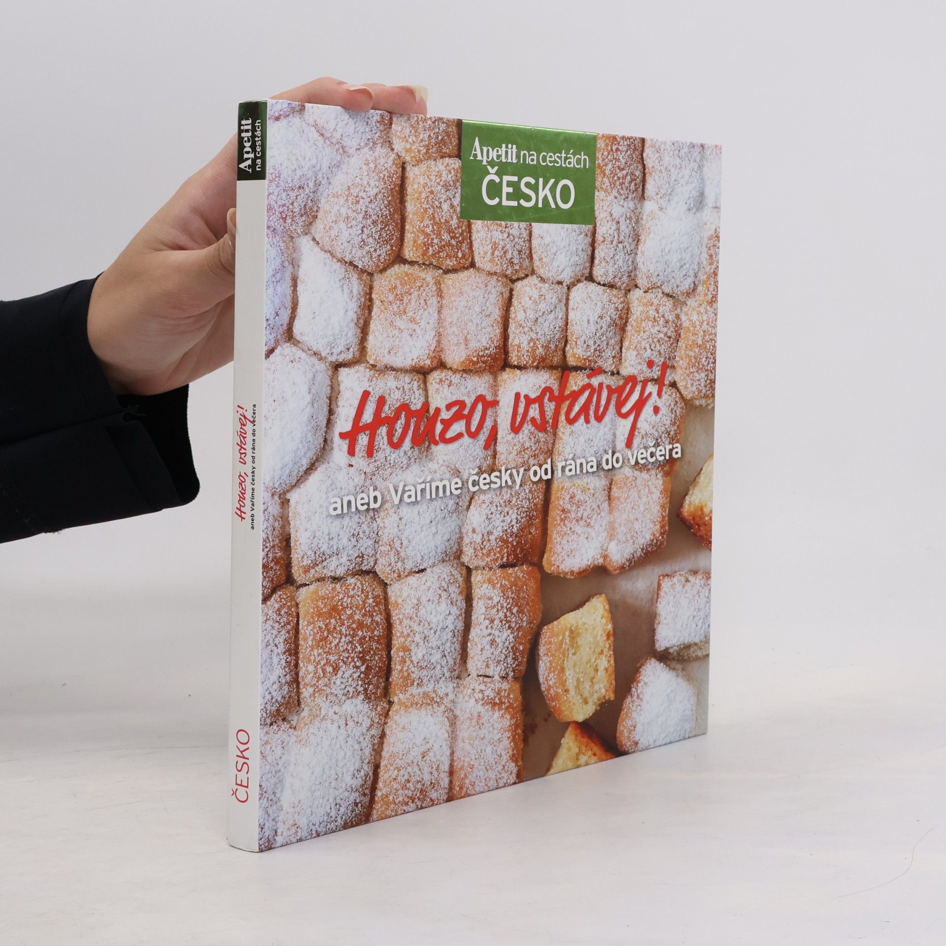 Collectif d'auteurs Honzo, vstávej! aneb Vaříme česky od rána do večera