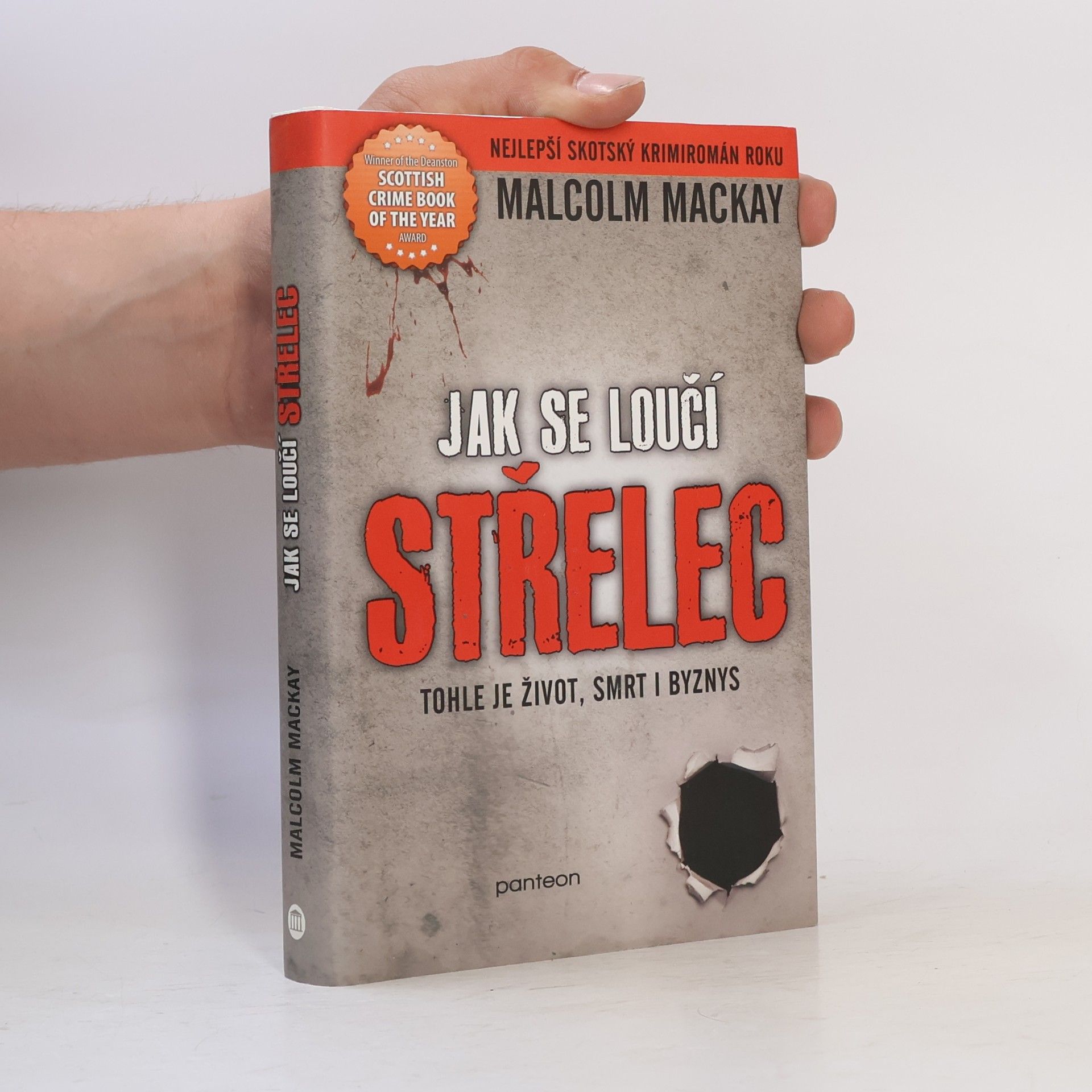 Malcolm Mackay Jak se loučí střelec