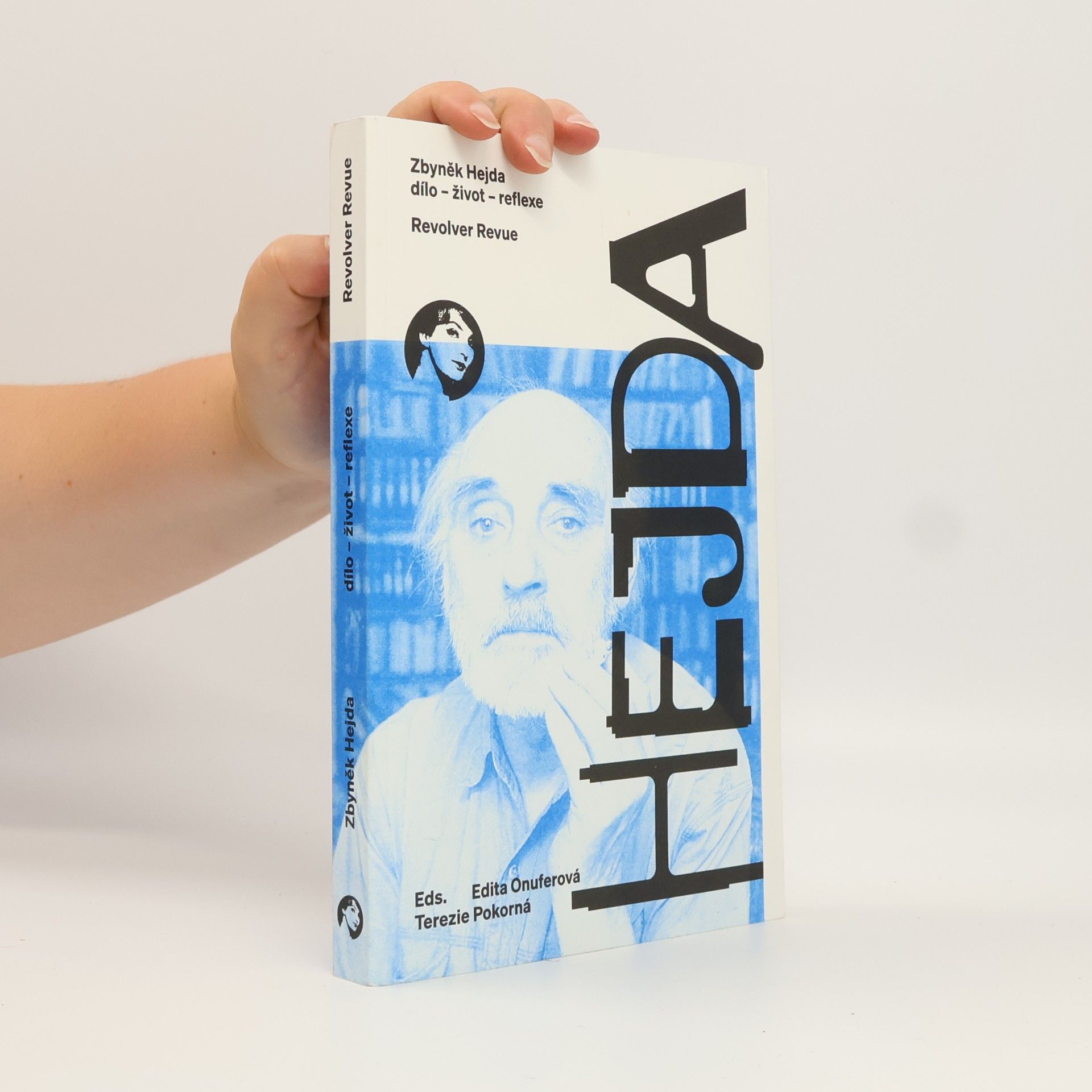 Collectif d'auteurs Zbyněk Hejda : dílo, život, reflexe Hejda
