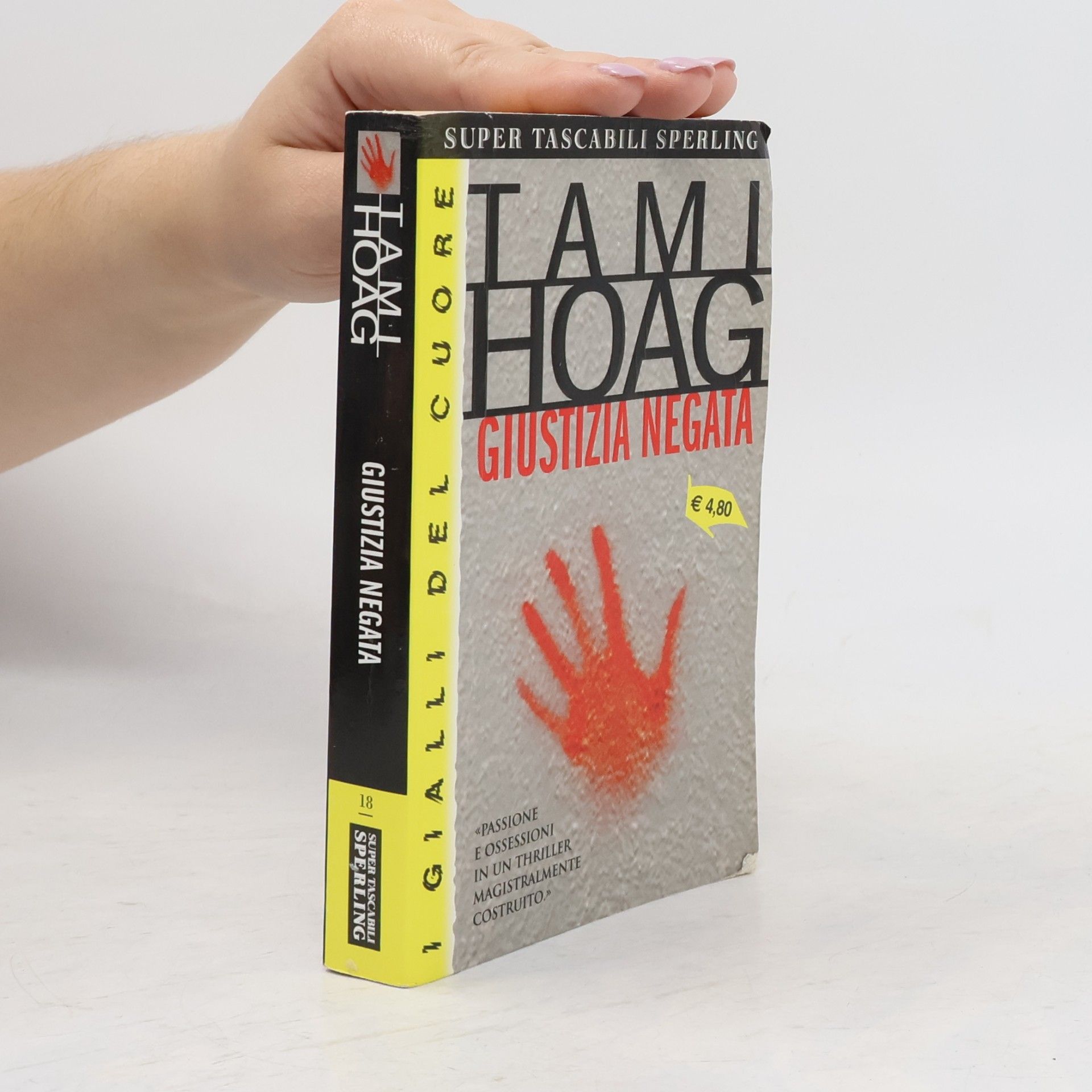 Tami Hoag Gialli del cuore - 16: Giustizia negata