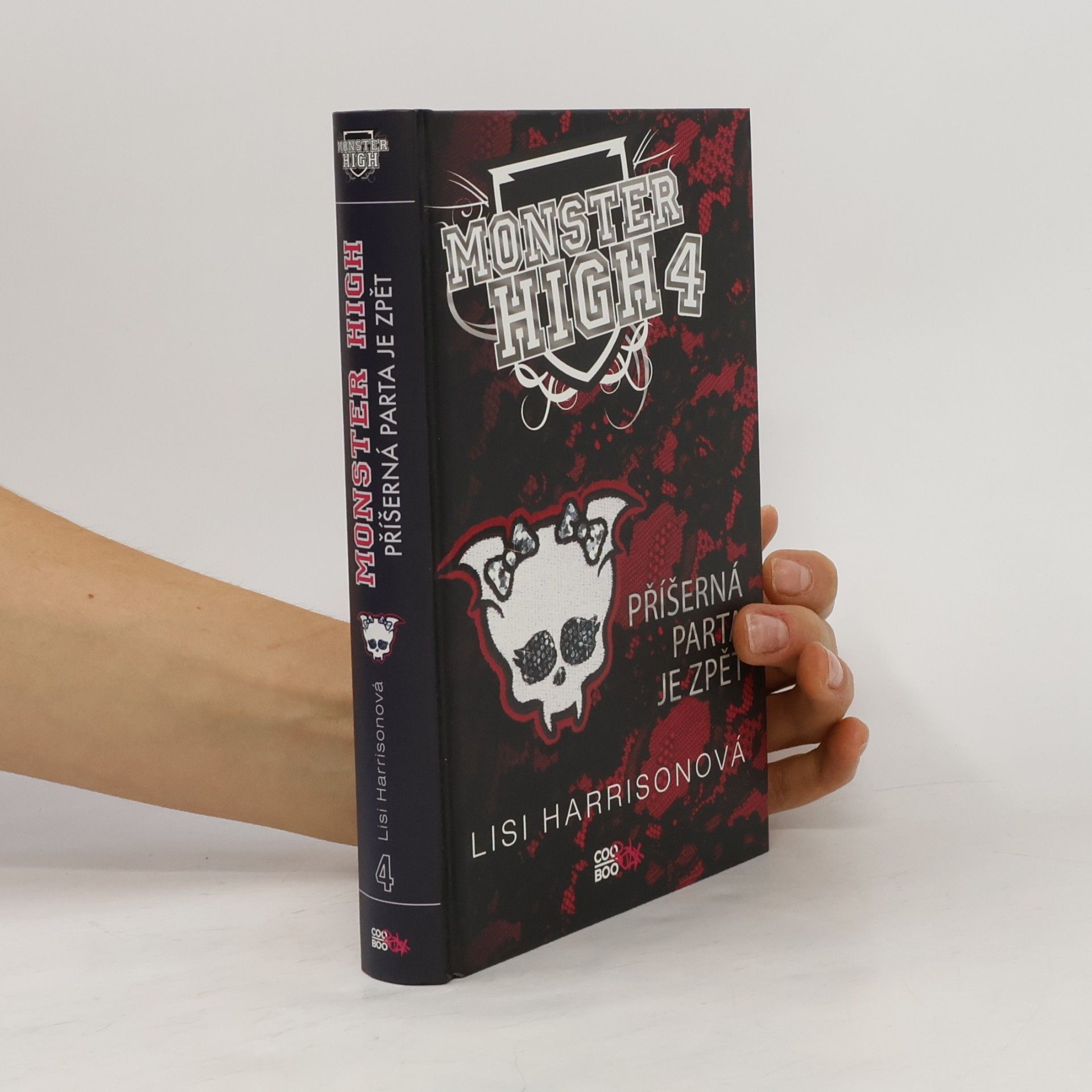 Lisi Harrison Příšerná parta je zpět. Monster High 4