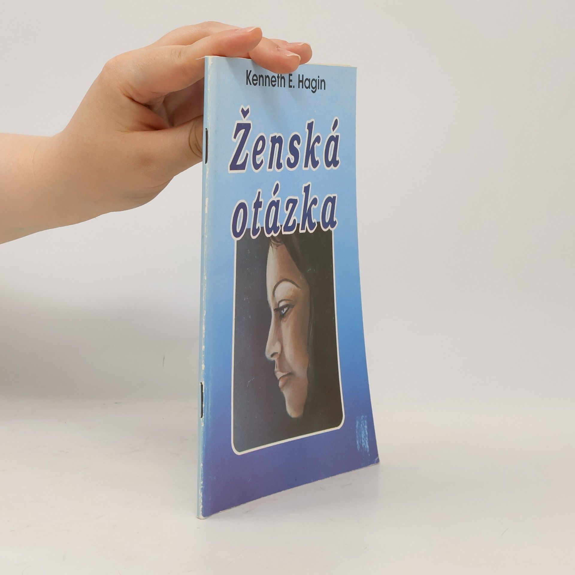 Kenneth E. Hagin Ženská otázka