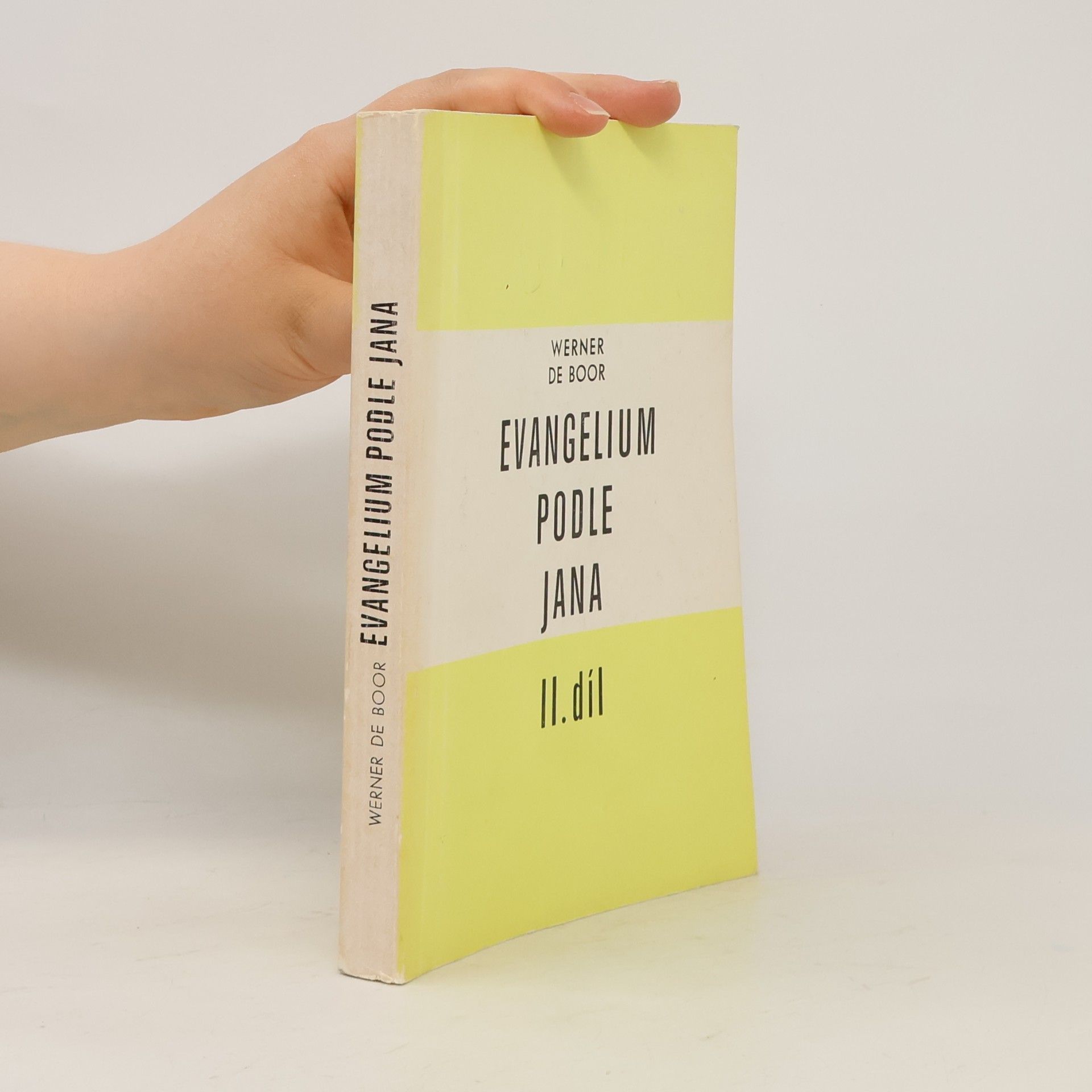 Werner de Boor Evangelium podle Jana. II. díl