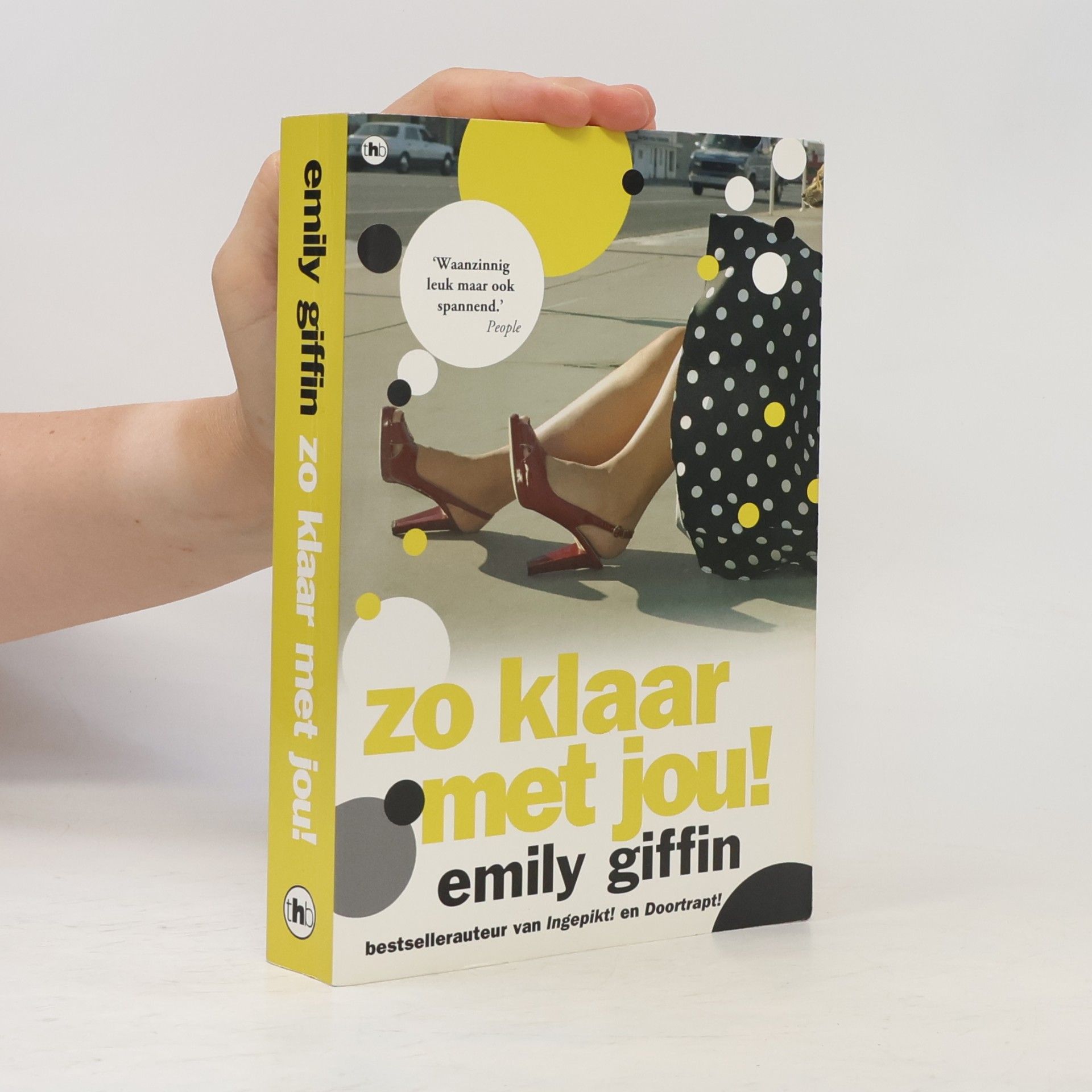 Emily Griffin Zo klaar met jou