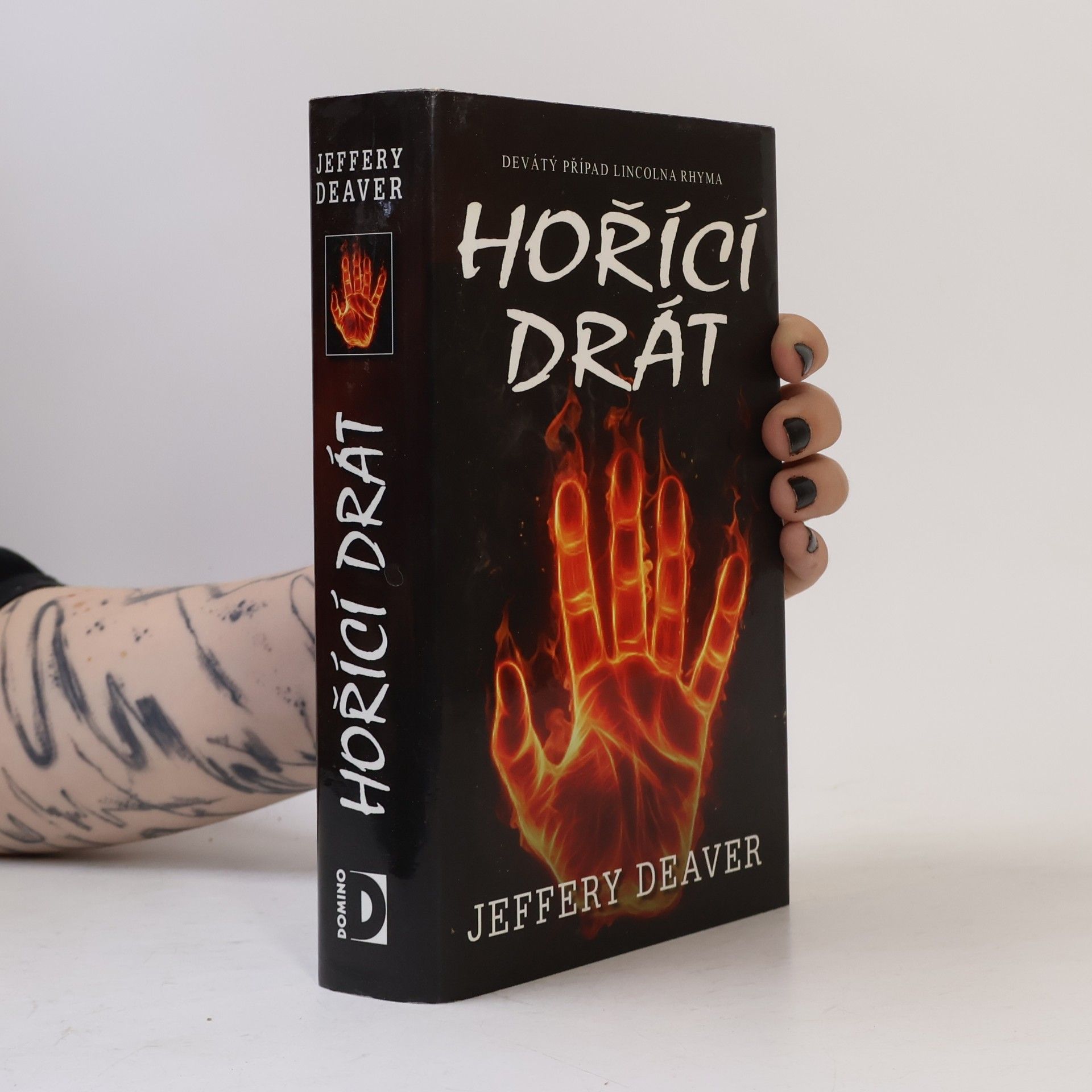 Jeffery Deaver Hořící drát