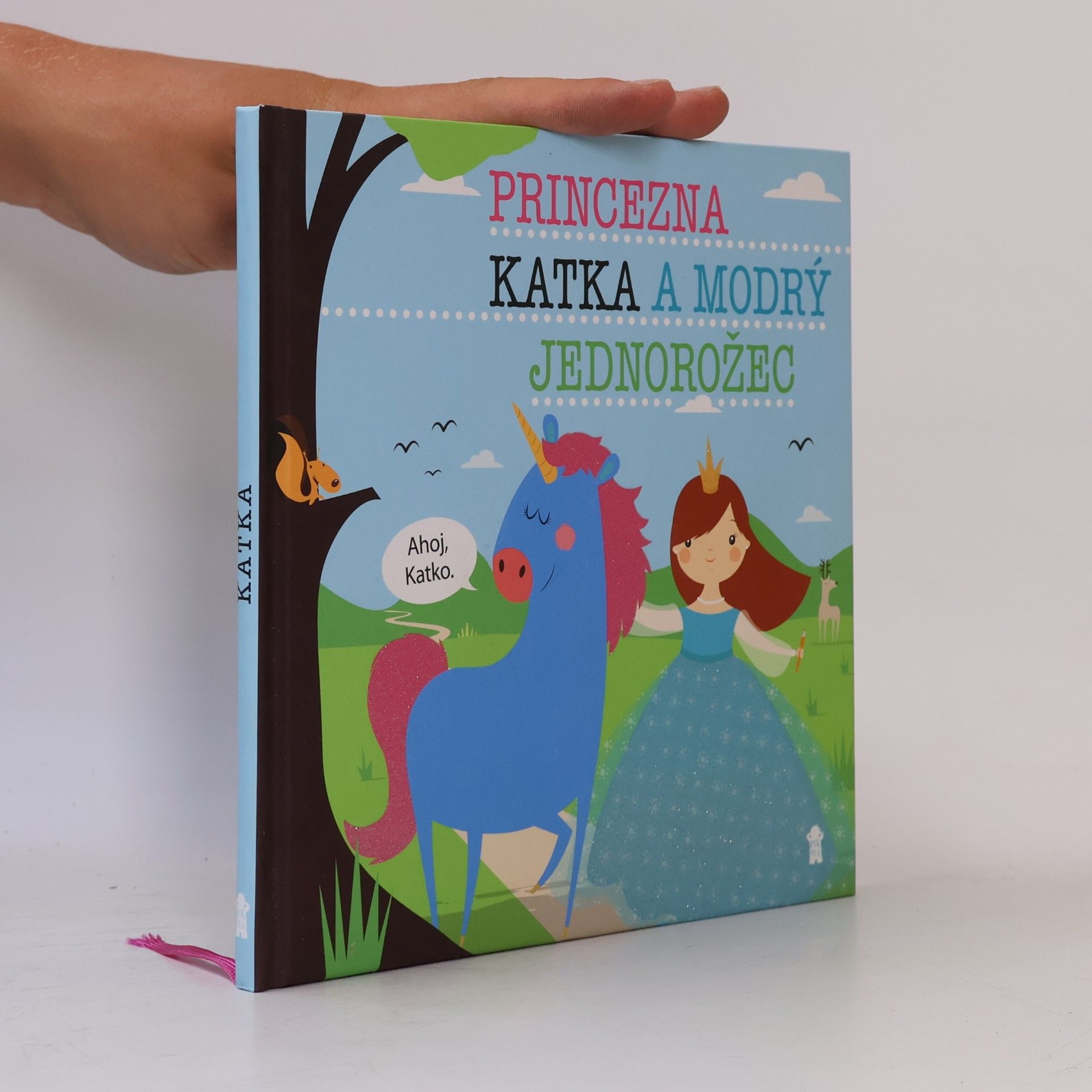 Lucie Šavlíková Princezna Katka a modrý jednorožec