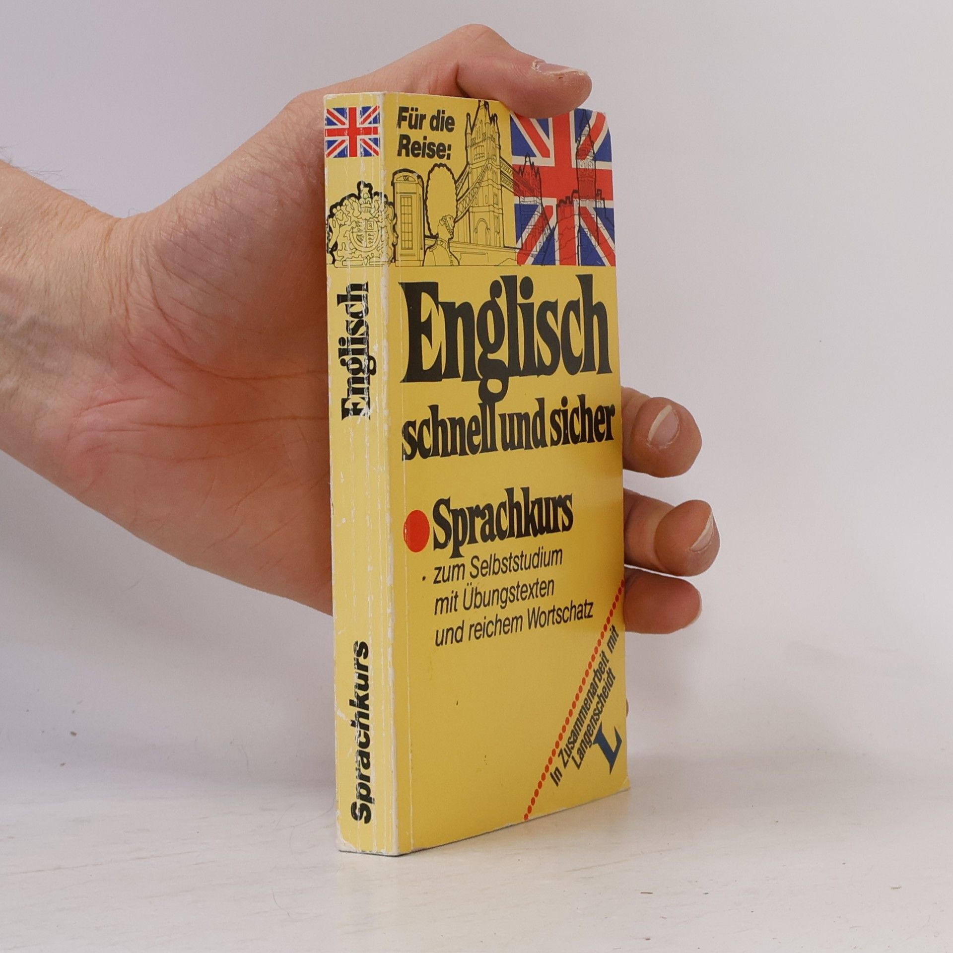 René J. Quinault Englisch schnell und sicher. Sprachkurs