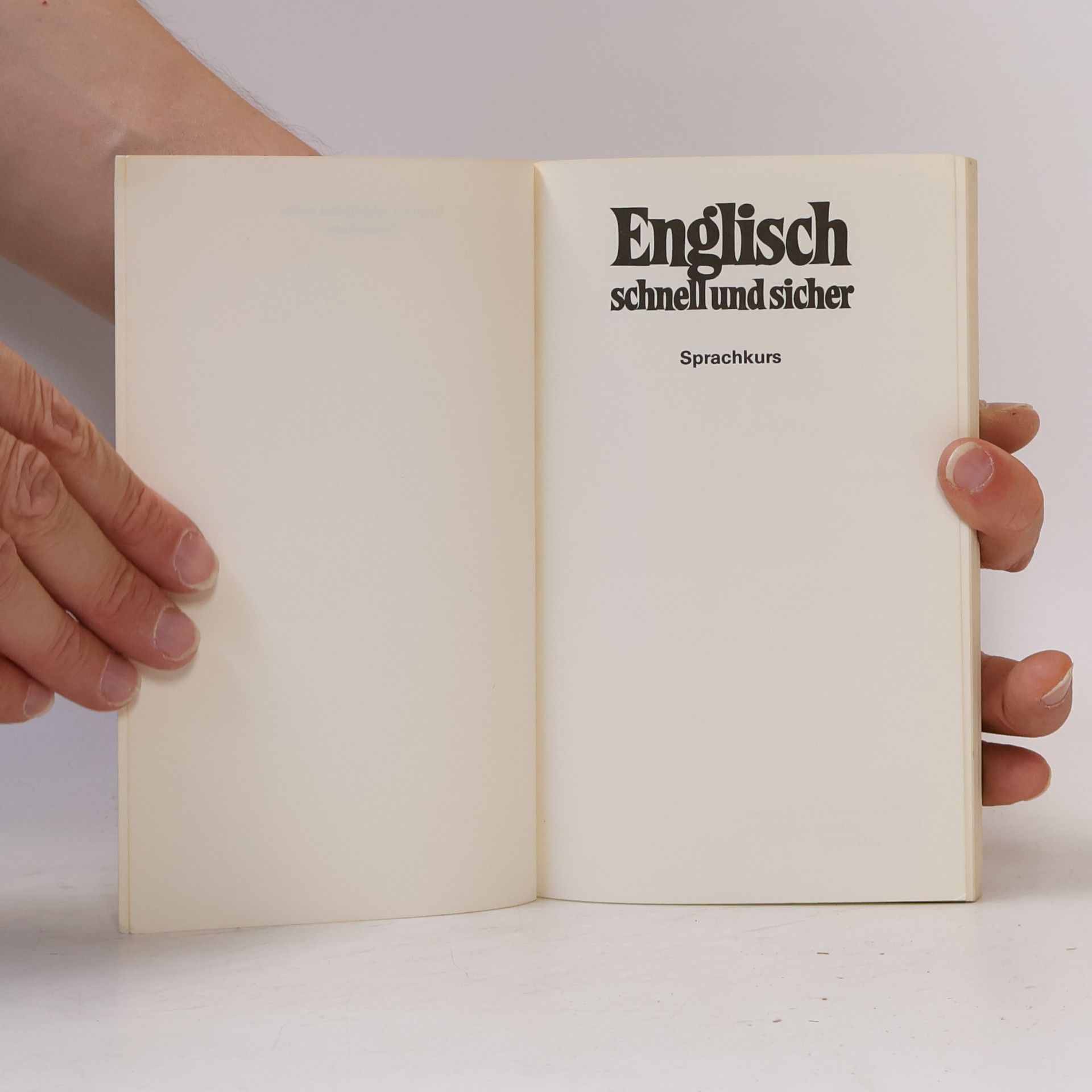 René J. Quinault Englisch schnell und sicher. Sprachkurs