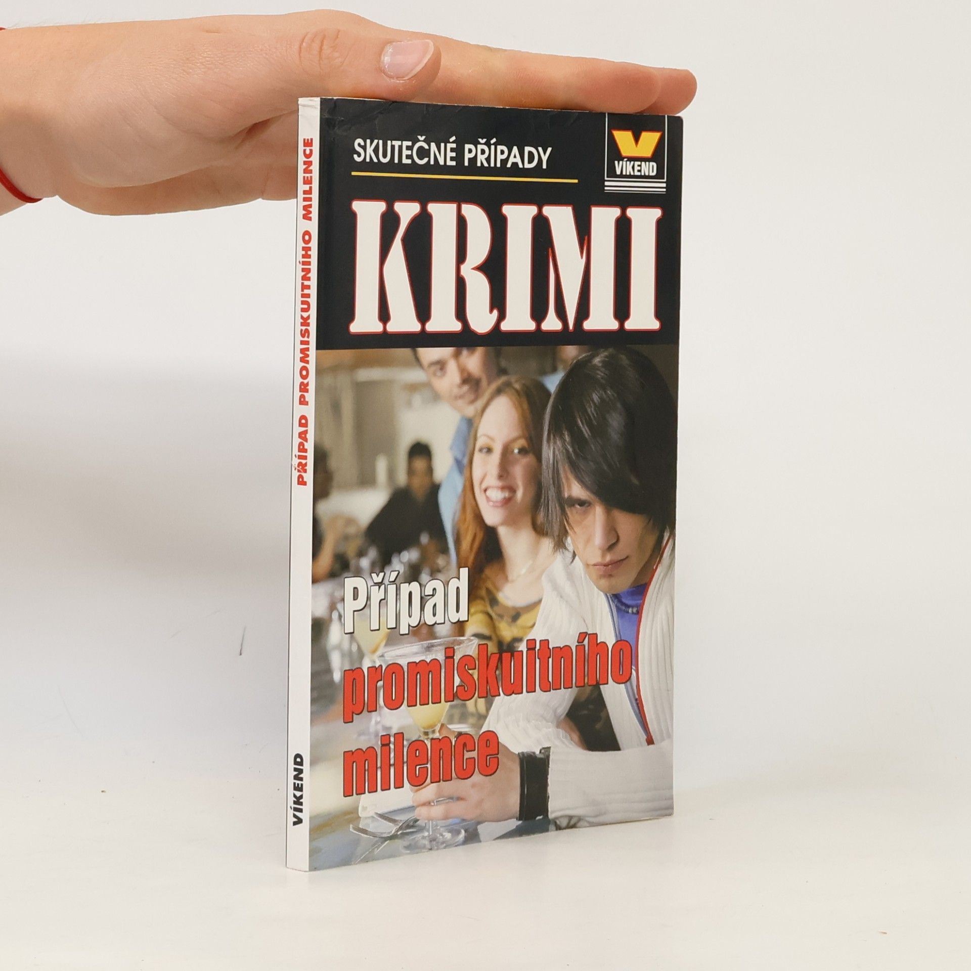Případ promiskuitního milence