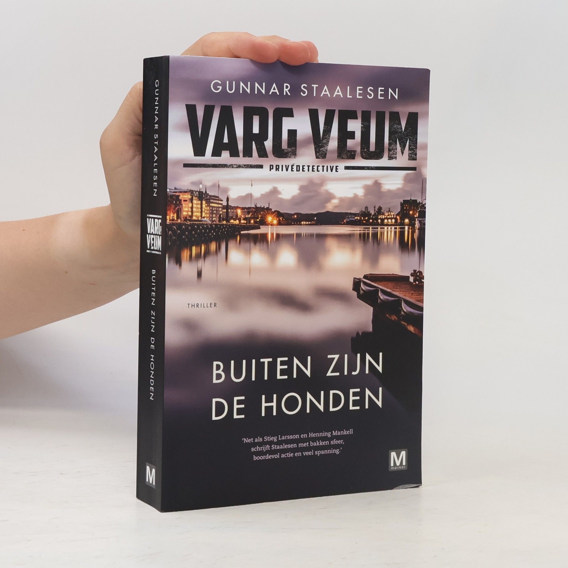 Gunnar Staalesen Varg Veum: Buiten zijn de honden