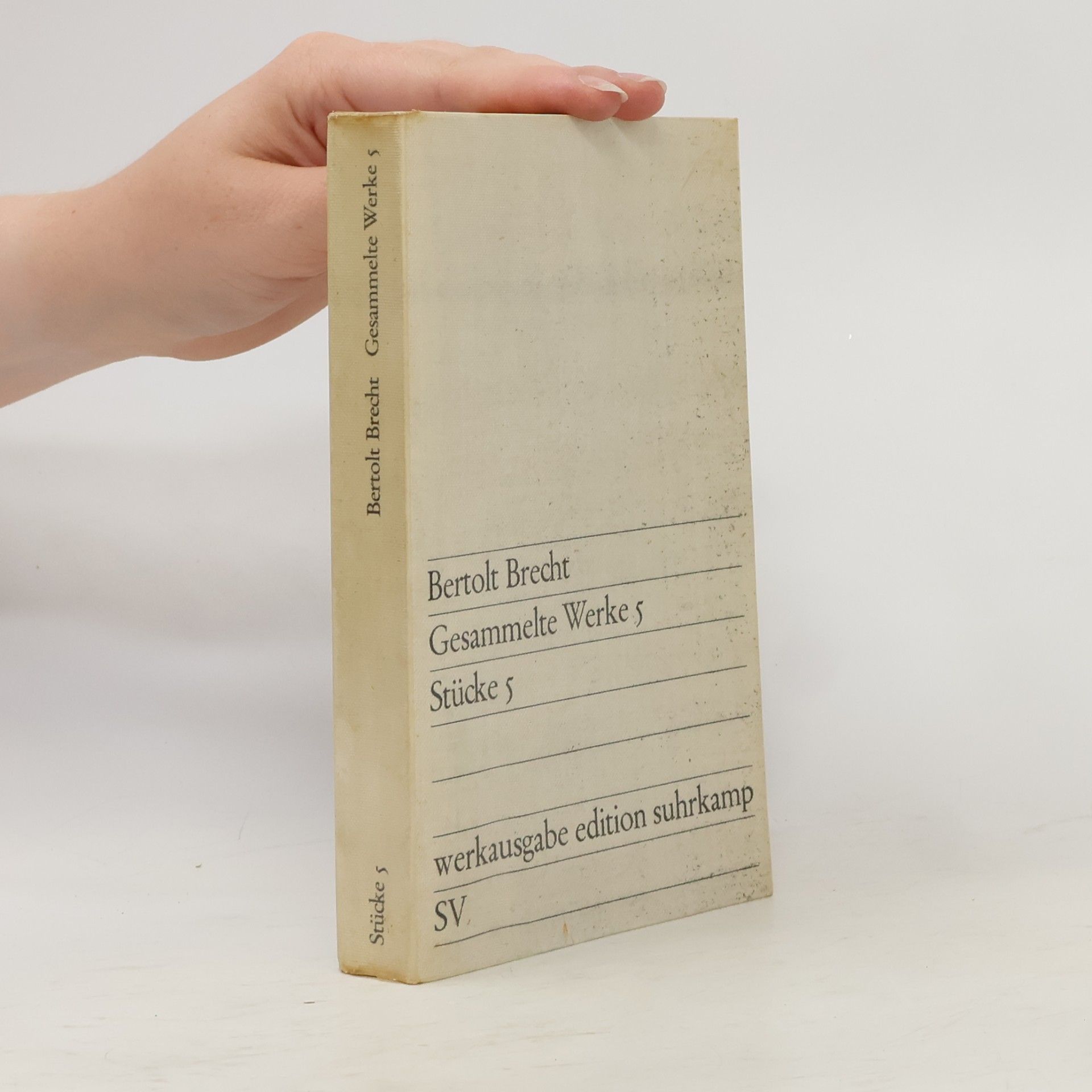 Bertolt Brecht Gesammelte Werke 5. Stücke 5