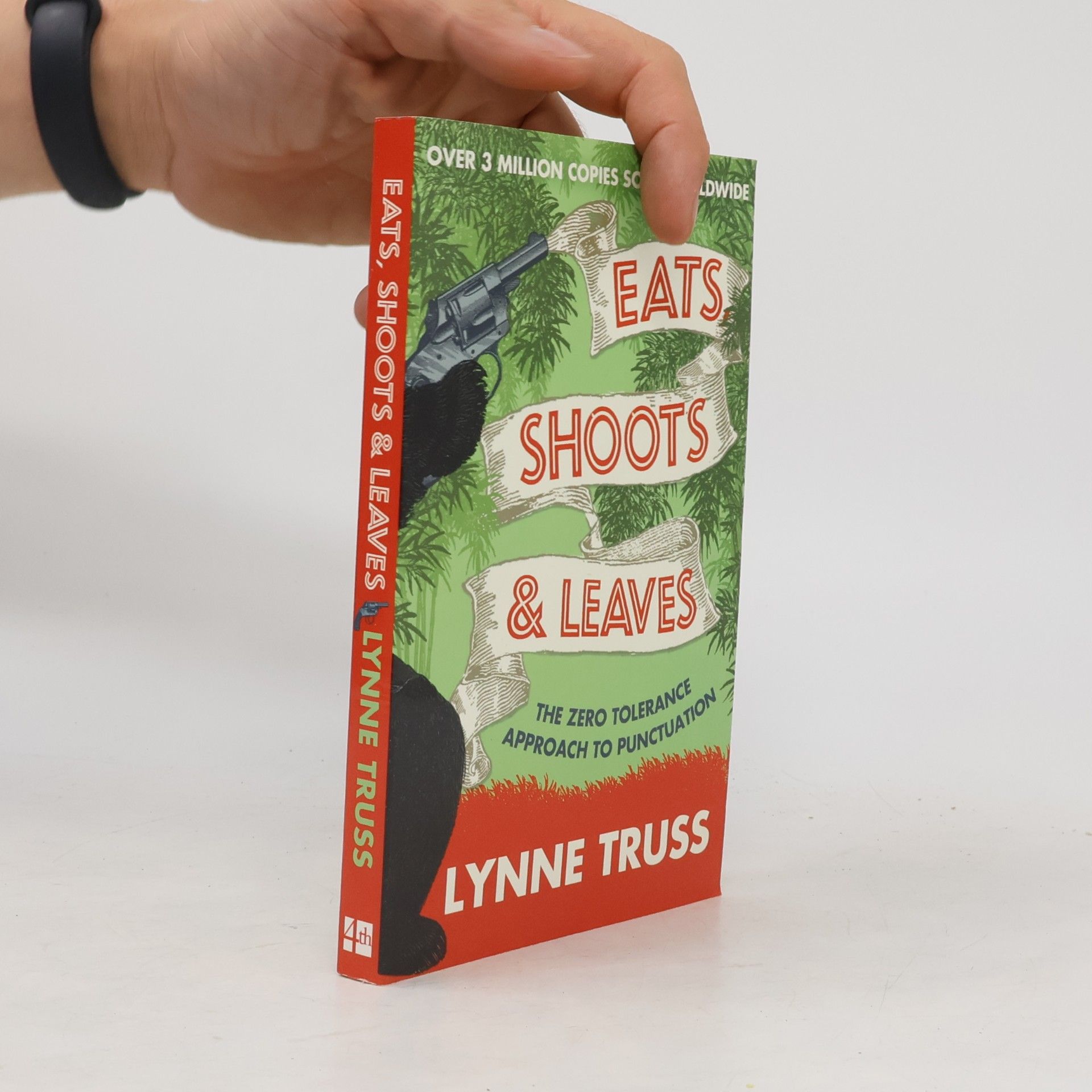 Lynne Truss Eats Shoots & Leaves