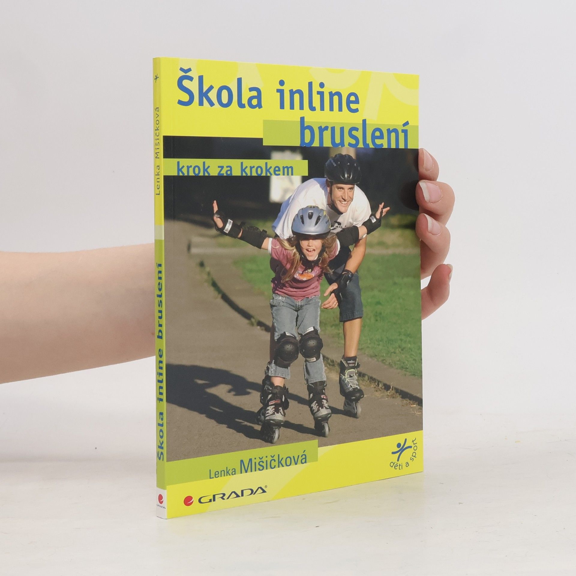 Lenka Mišičková Škola inline bruslení