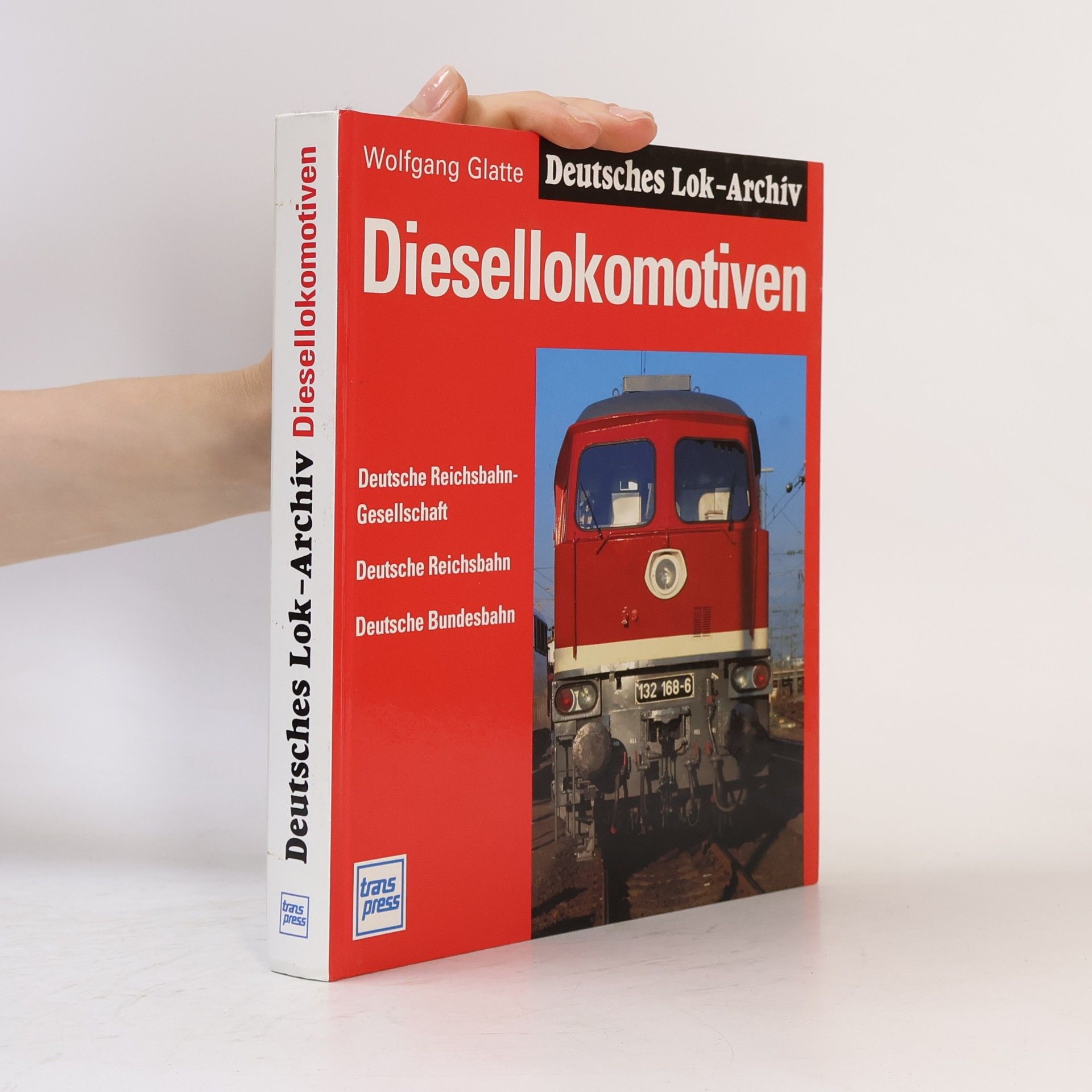 Wolfgang Glatte Diesellokomotiven