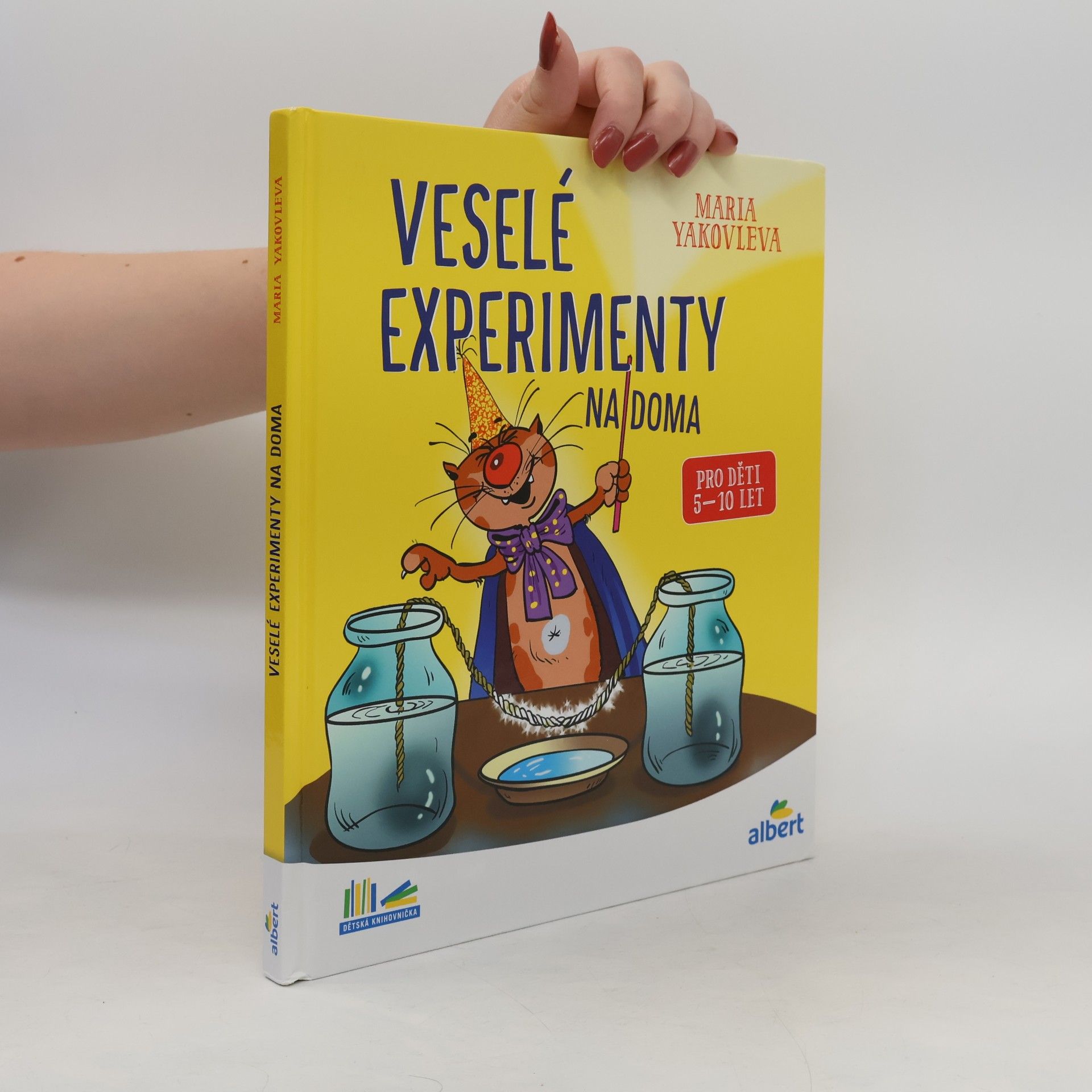 Marija Aleksandrovna Jakovleva Veselé experimenty na doma
