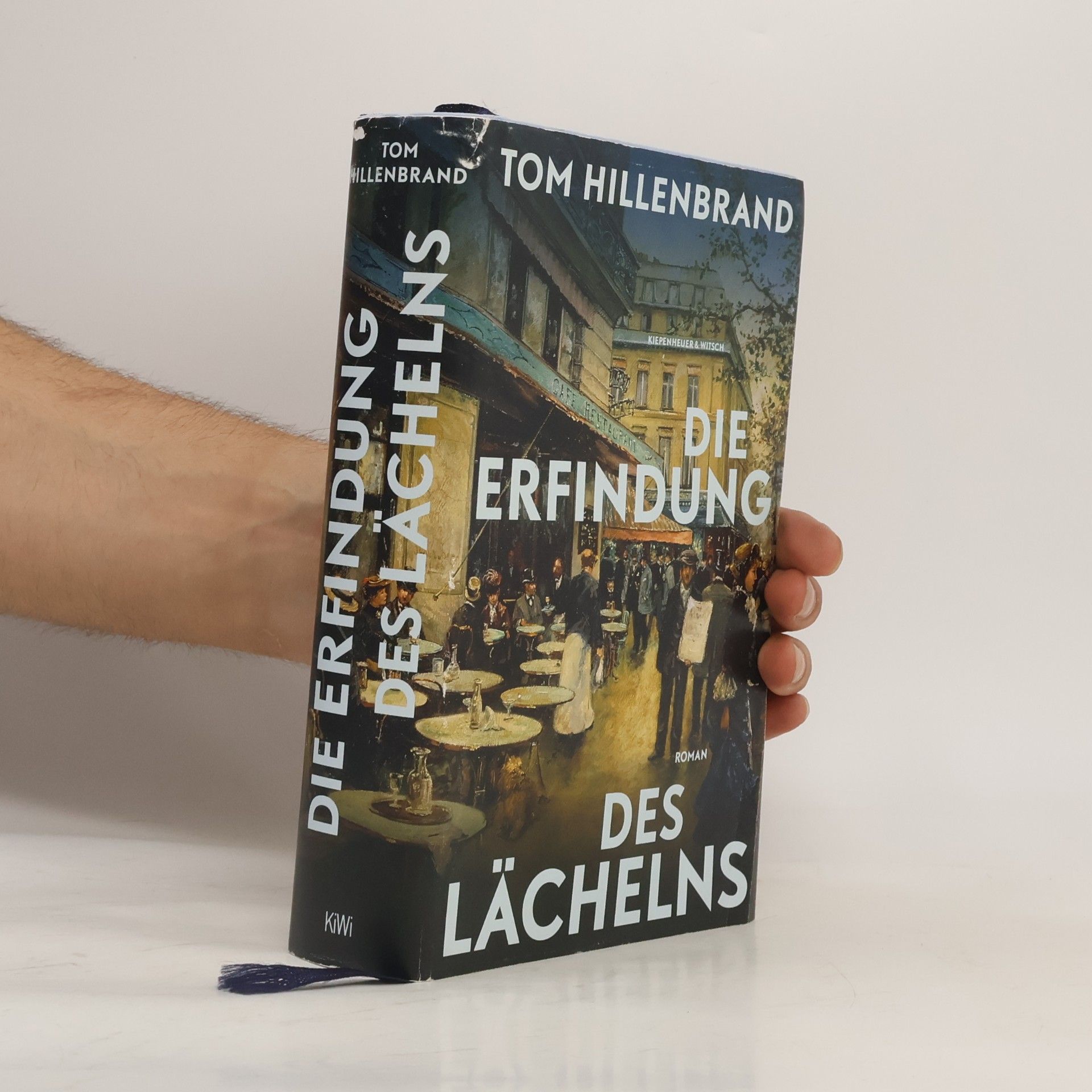 Tom Hillenbrand Die Erfindung des Lächelns