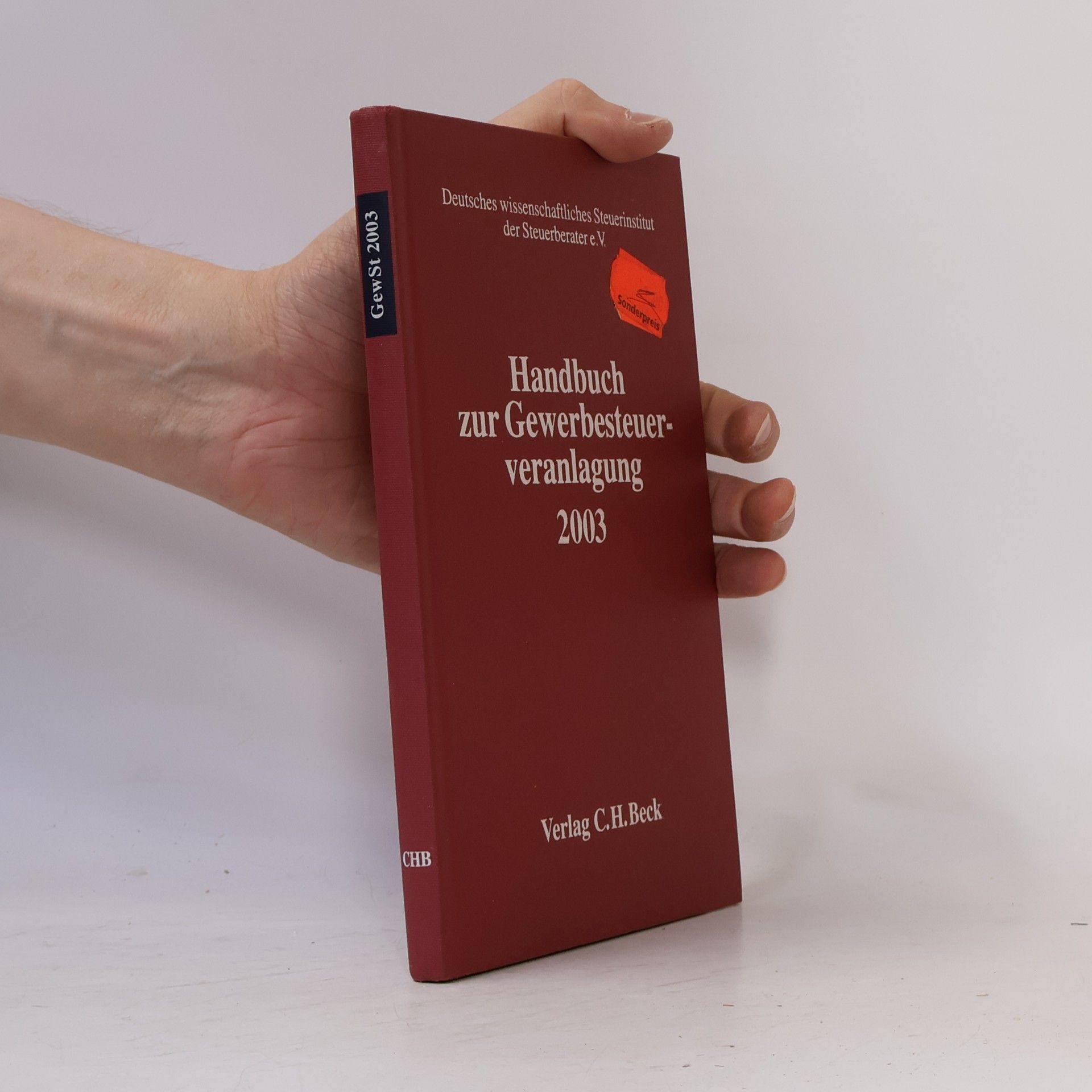 Autorenkollektiv Schriften des Deutschen wissenschaftlichen Steuerinstituts der Steuerberater e.V.: Handbuch zur Gewerbesteuerveranlagung 2003