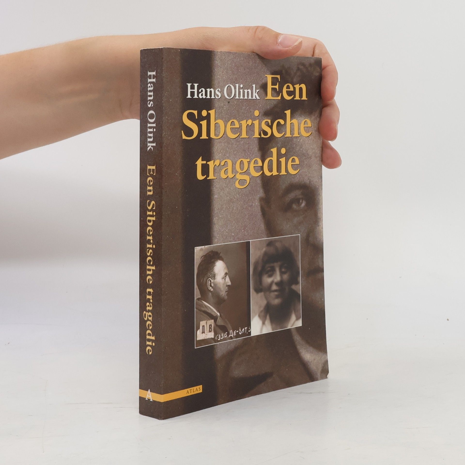 Hans Olink Een Siberische tragedie